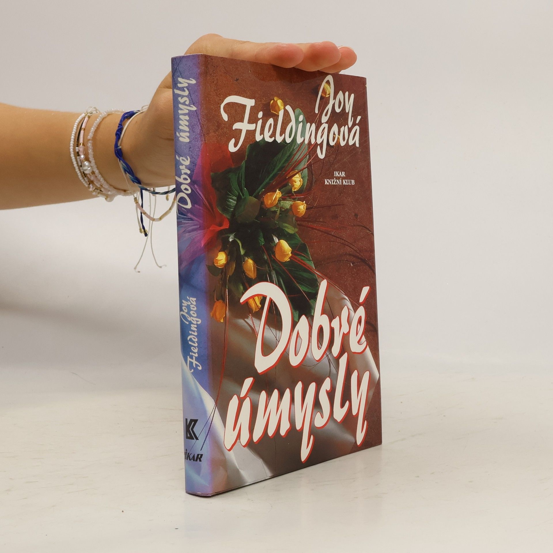 Joy Fielding Dobré úmysly