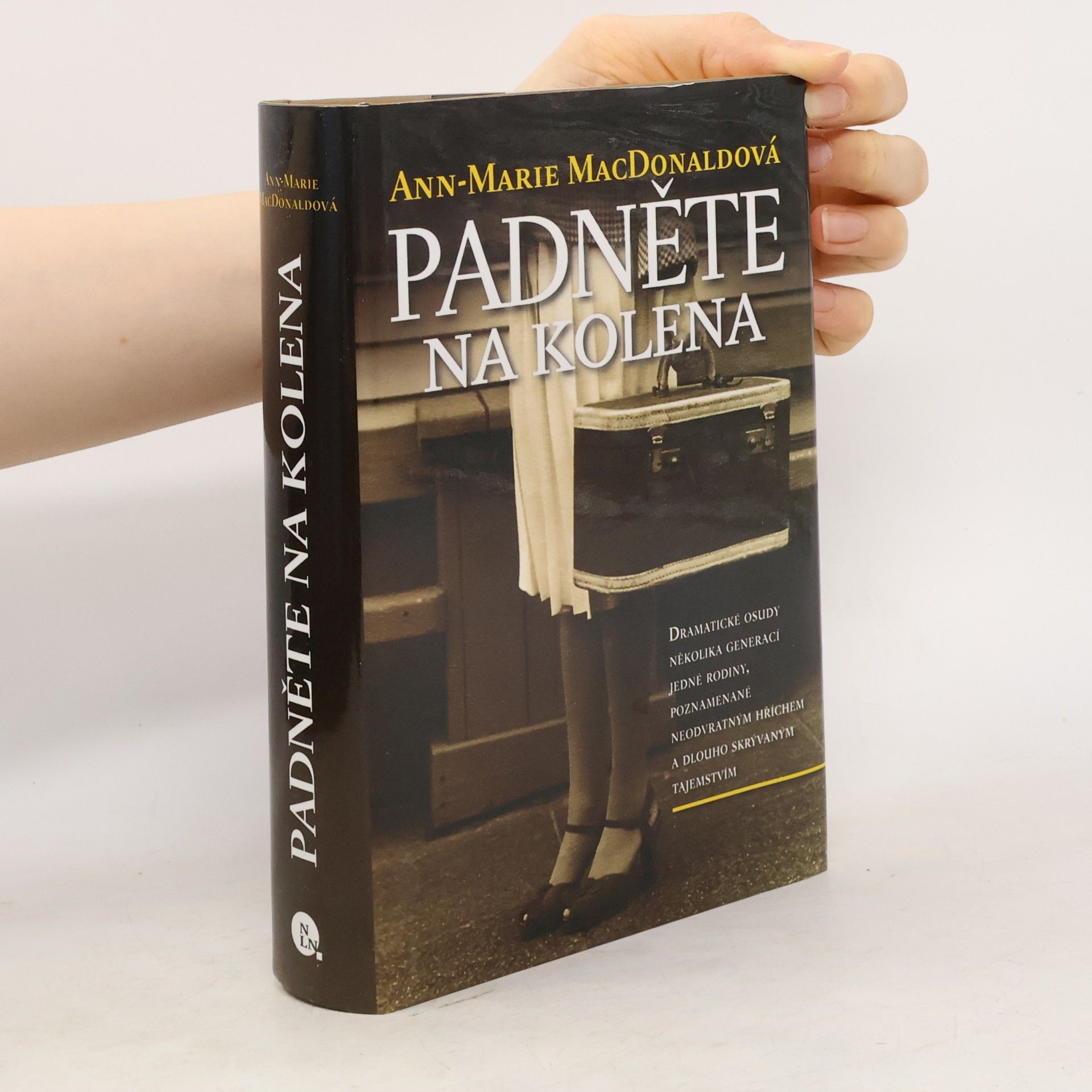 Ann-Marie MacDonald Padněte na kolena