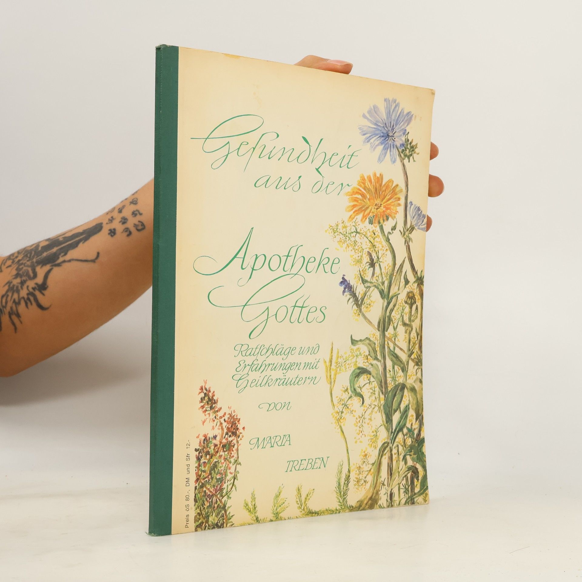 Maria Treben Gesundheit aus der Apotheke Gottes