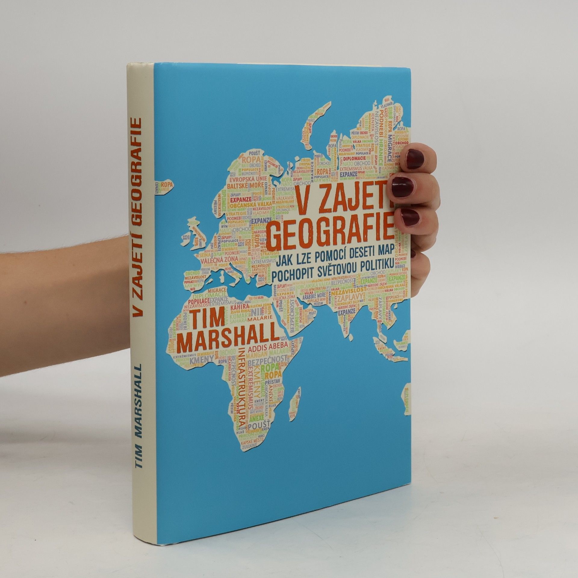 Tim Marshall V zajetí geografie