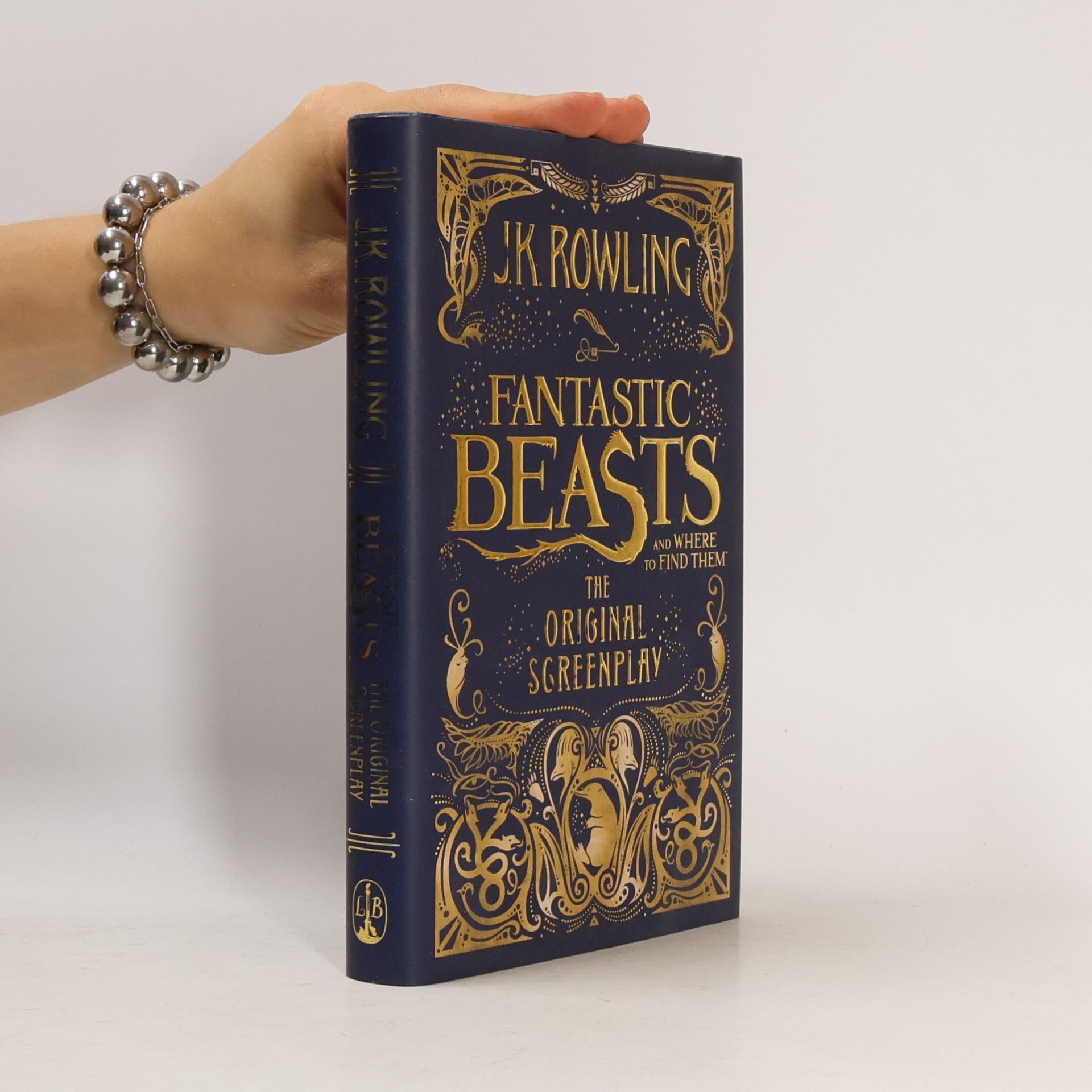 J. K. Rowling Fantastic Beasts And Where to Find Them
