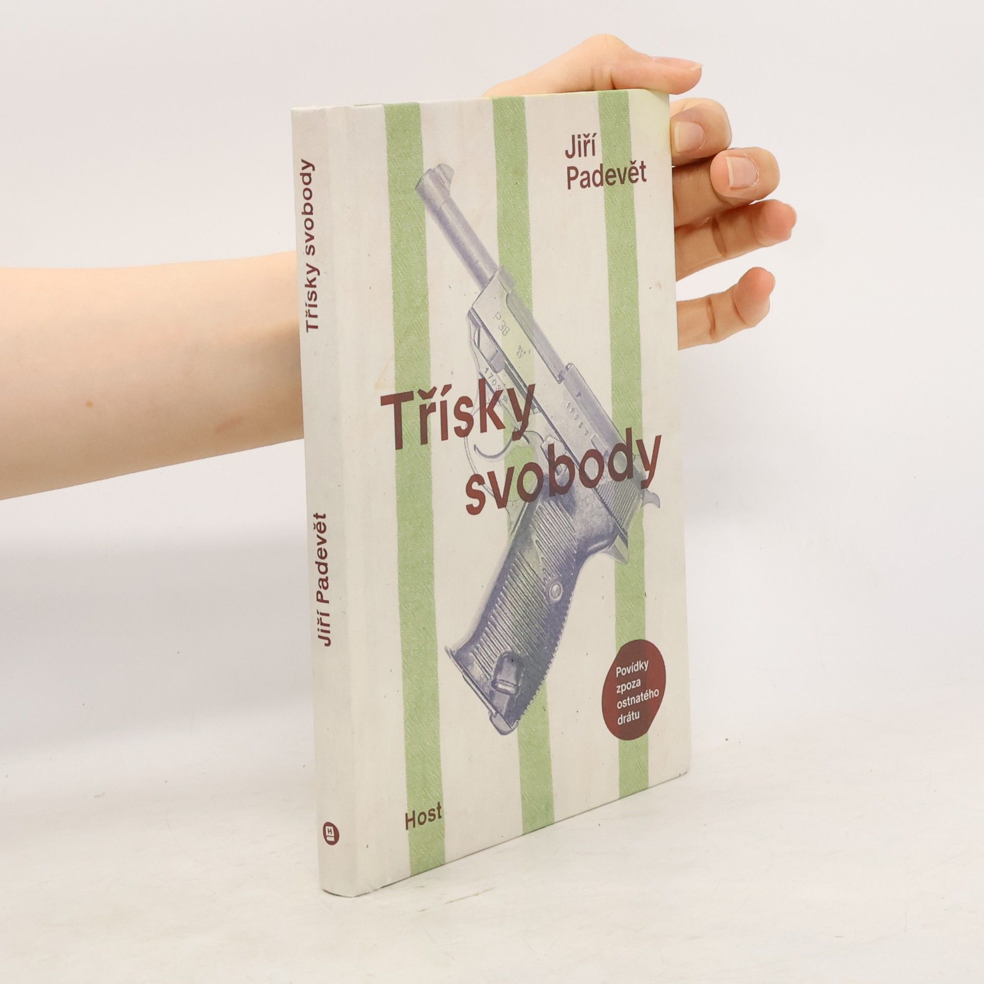Jiří Padevět Třísky svobody