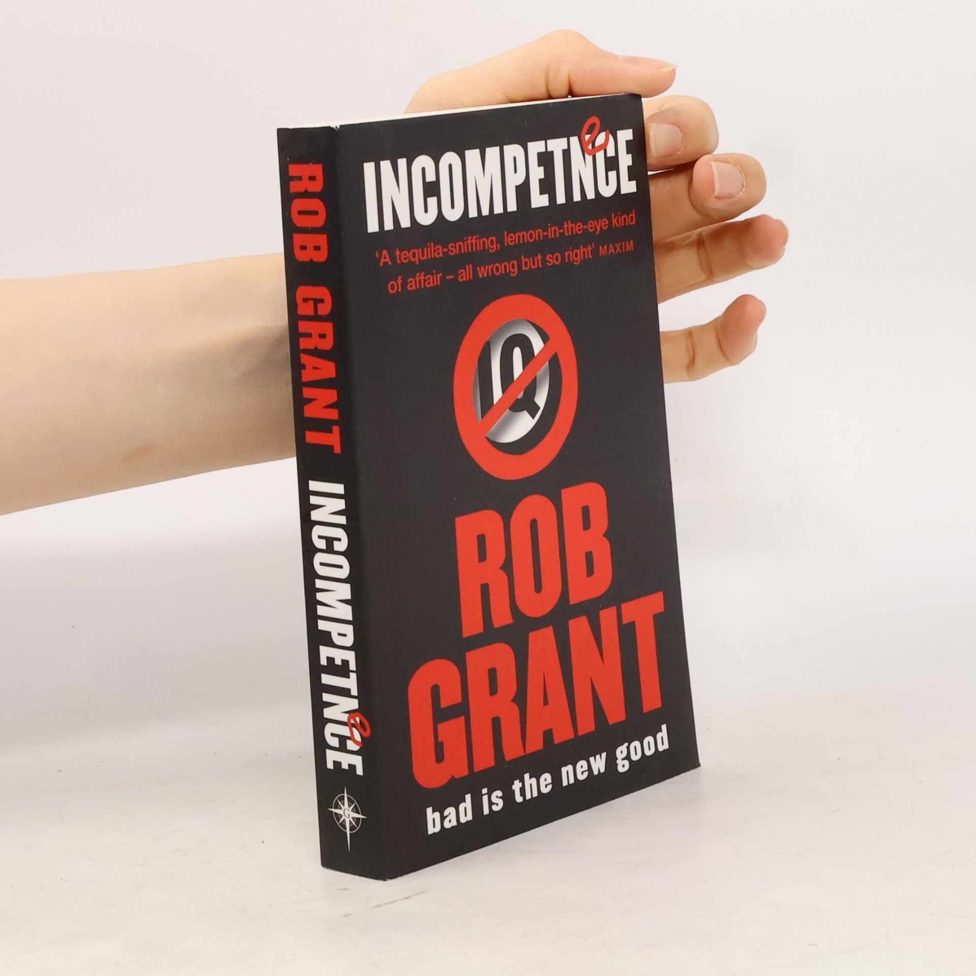 Rob Grant Incompetence