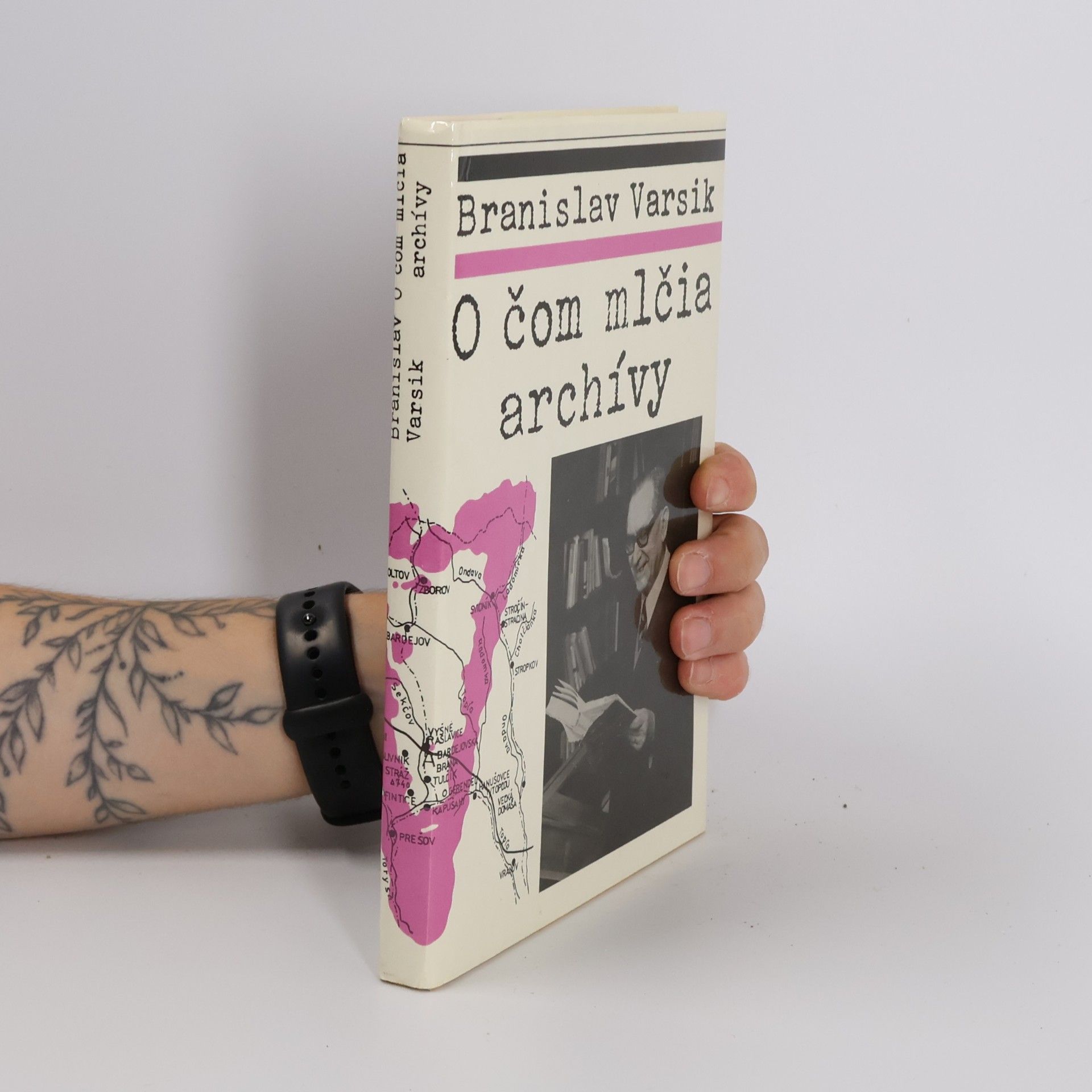 Branislav Varsik O čom mlčia archívy