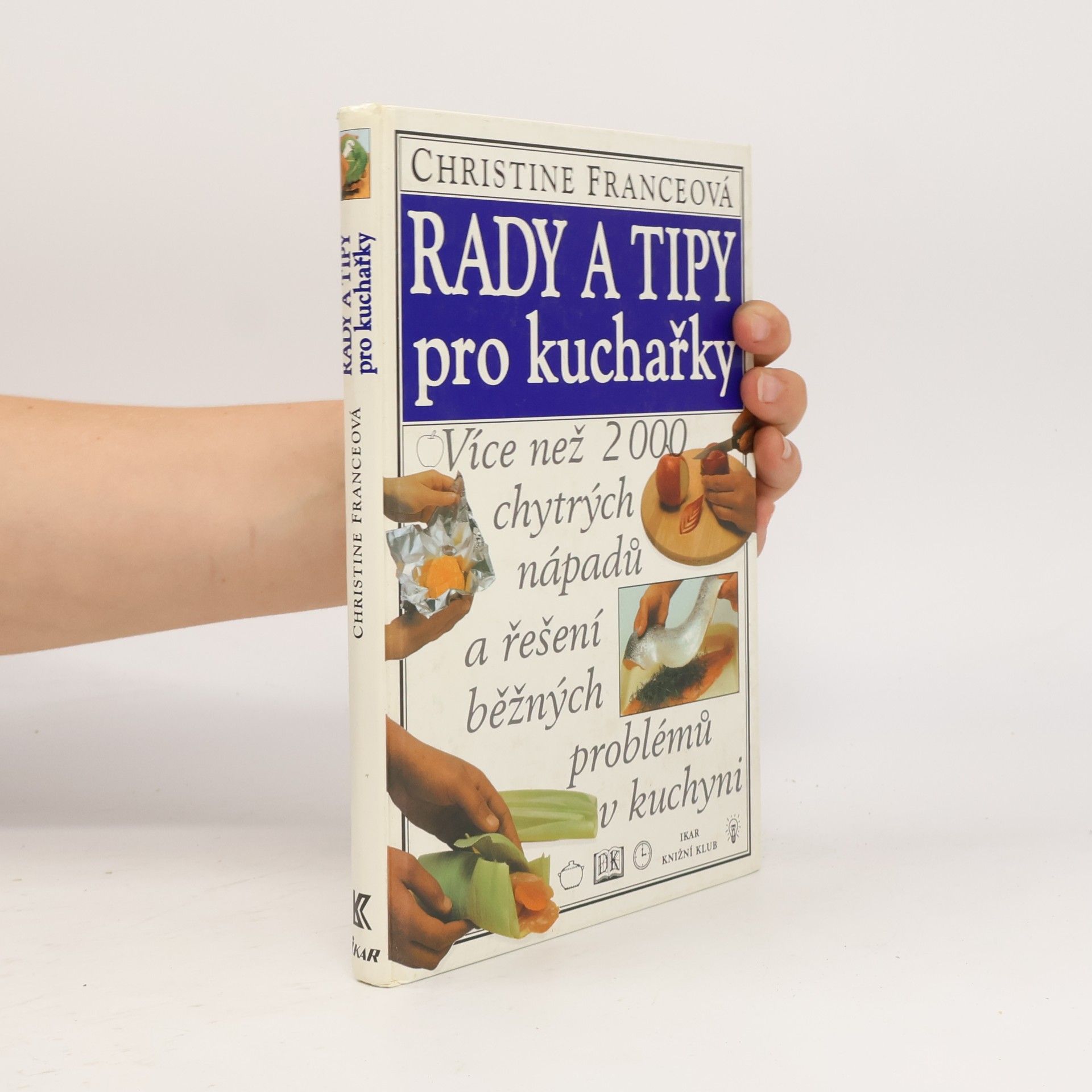 Christine France Rady a tipy pro kuchařky