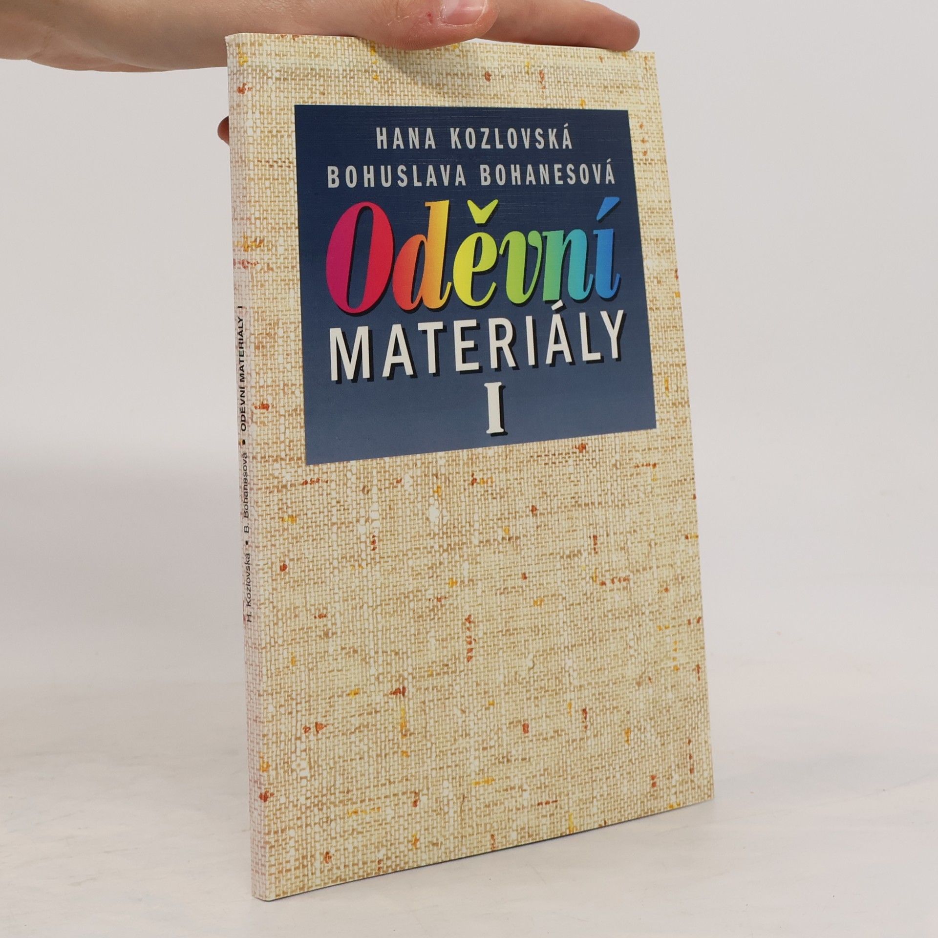 Hana Kozlovská Oděvní materiály I