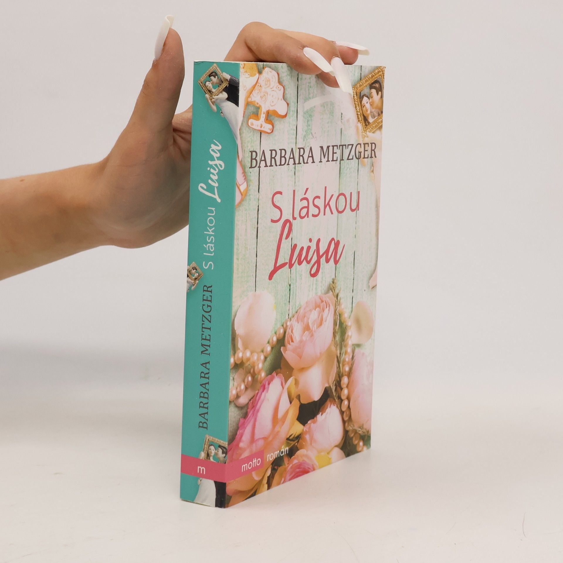 Barbara Metzger S láskou Luisa
