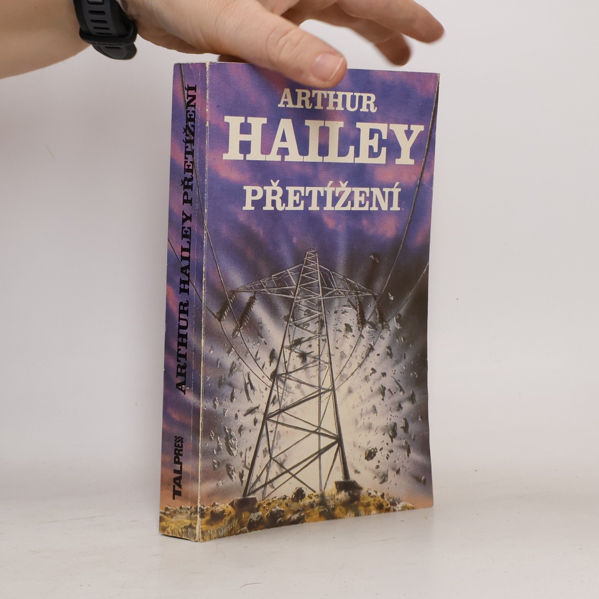 Arthur Hailey Přetížení