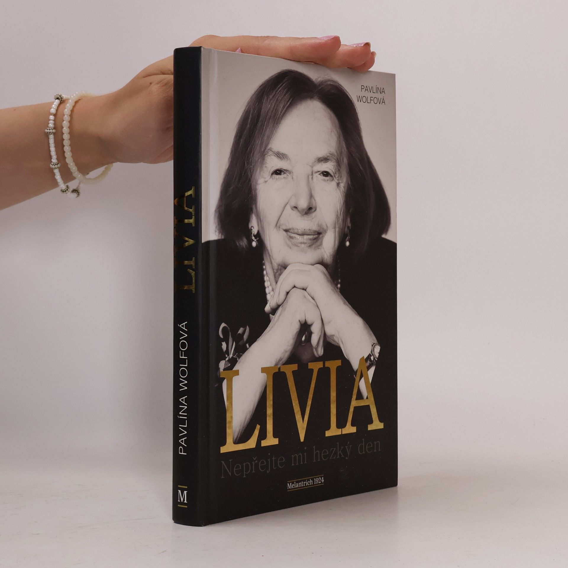 Pavlína Wolfová Livia: Nepřejte mi hezký den
