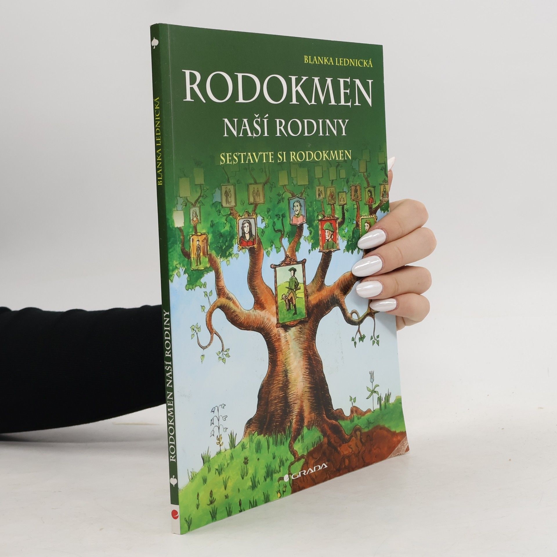 Blanka Lednická Rodokmen naší rodiny