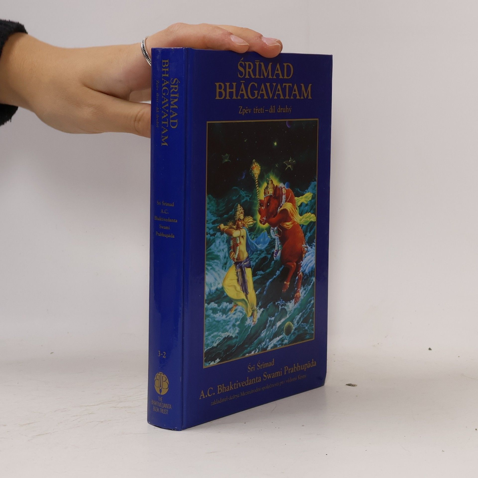 Šrí Šrímad A. Č. Bhaktivédanta Swami Prabhupáda Śrīmad Bhāgavatam. Zpěv 3 díl 2.