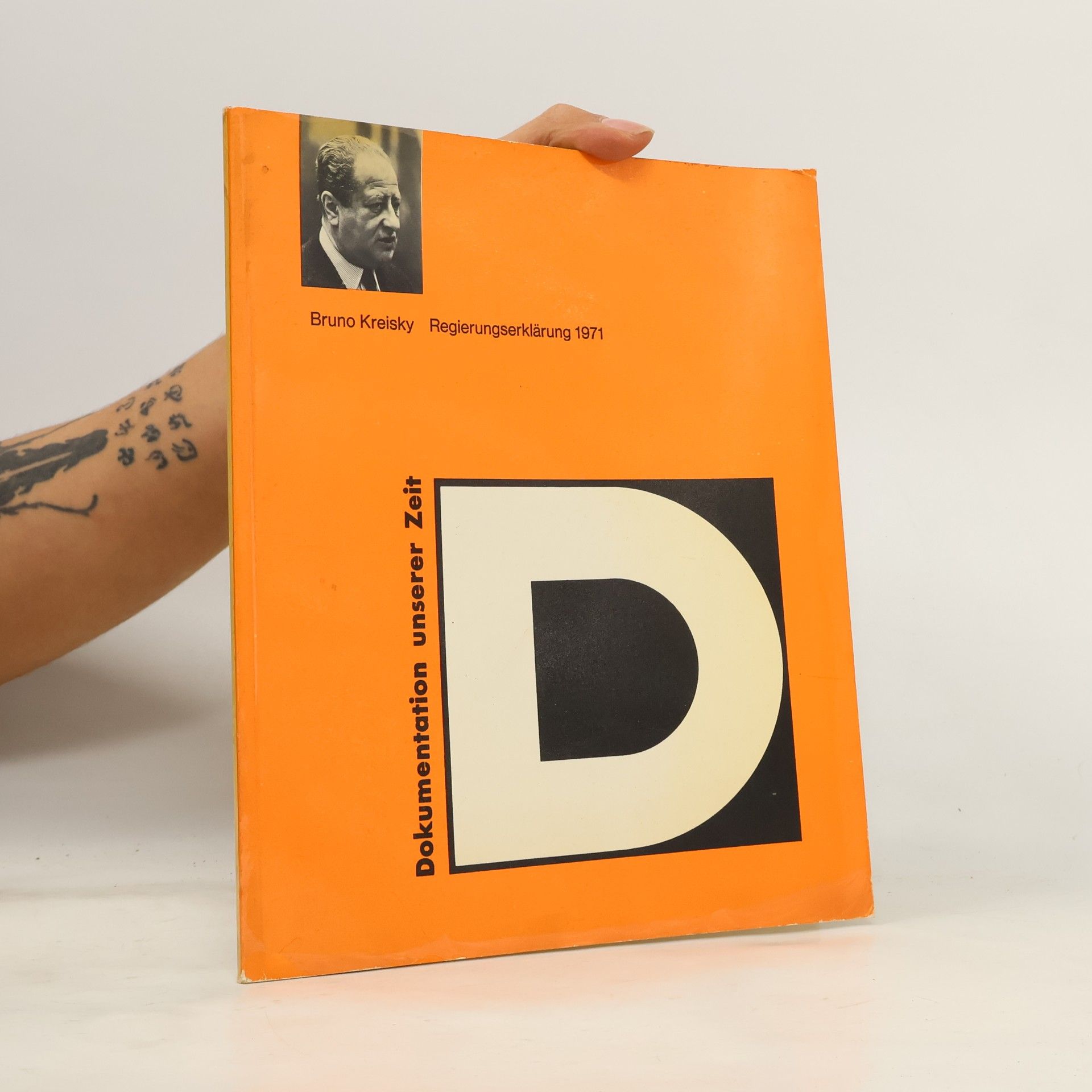 Bruno Kreisky Dokumentation unserer Zeit