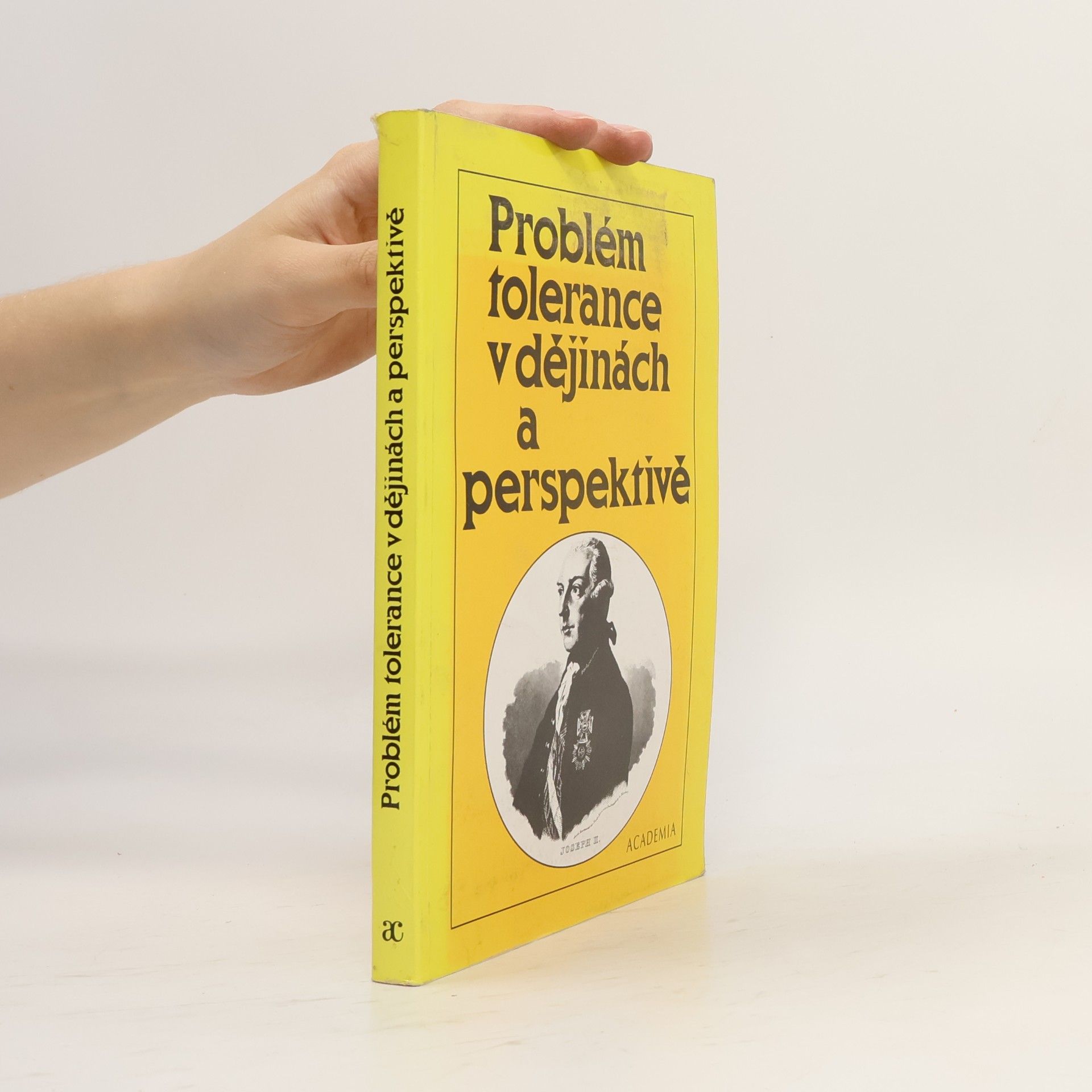 Daniel Sodoma Problém tolerance v dějinách a perspektivě