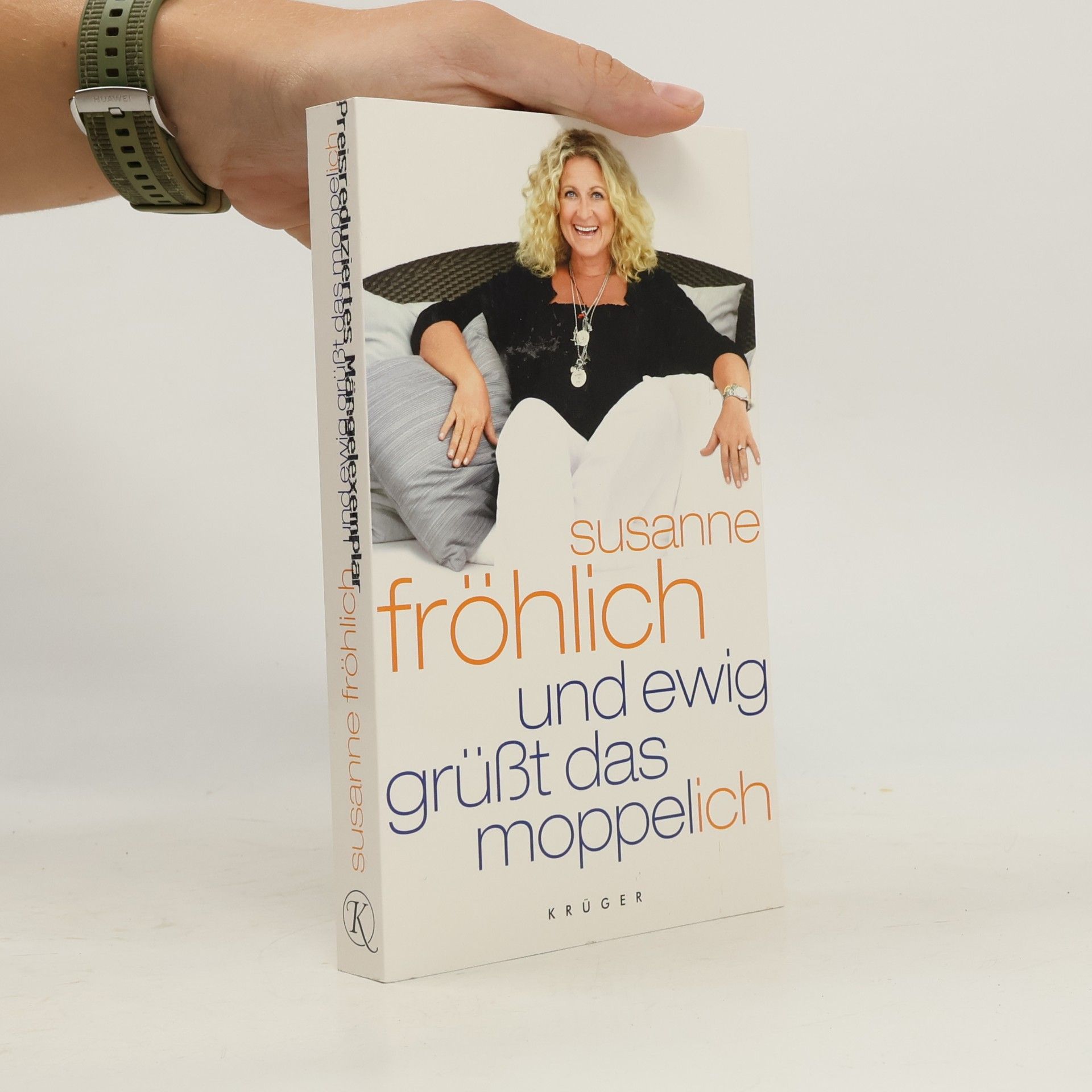 Susanne Fröhlich Und ewig grüßt das Moppel-Ich