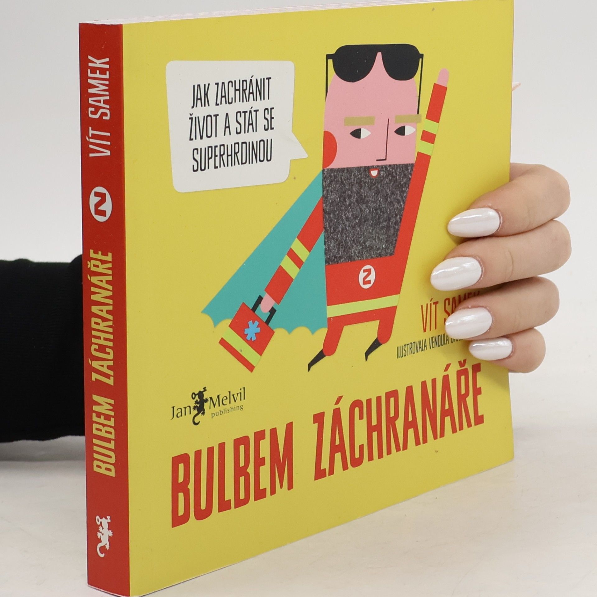 Vít Samek Bulbem záchranáře