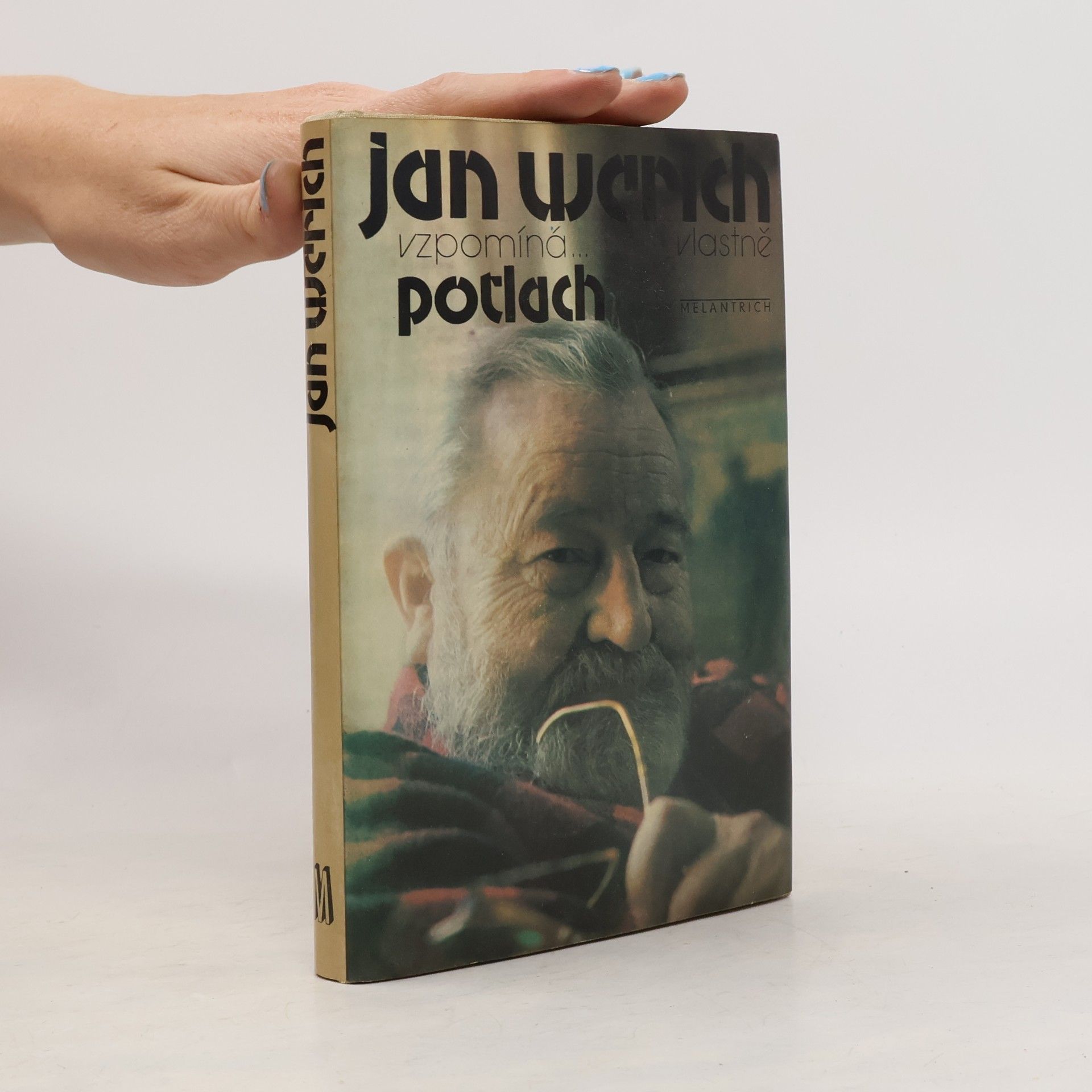 Jan Werich Jan Werich vzpomíná... vlastně Potlach