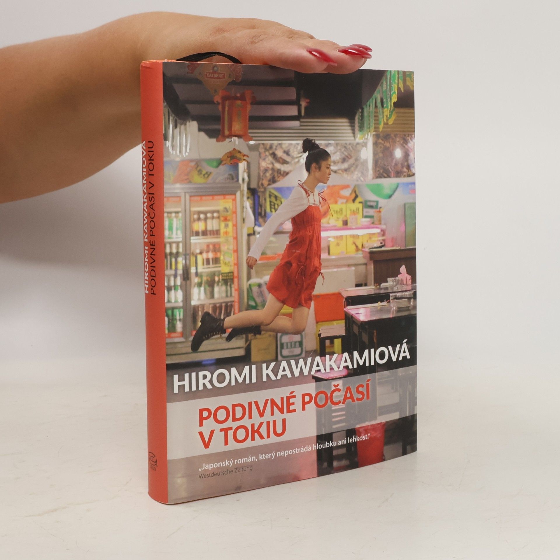 Hiromi Kawakami Podivné počasí v Tokiu