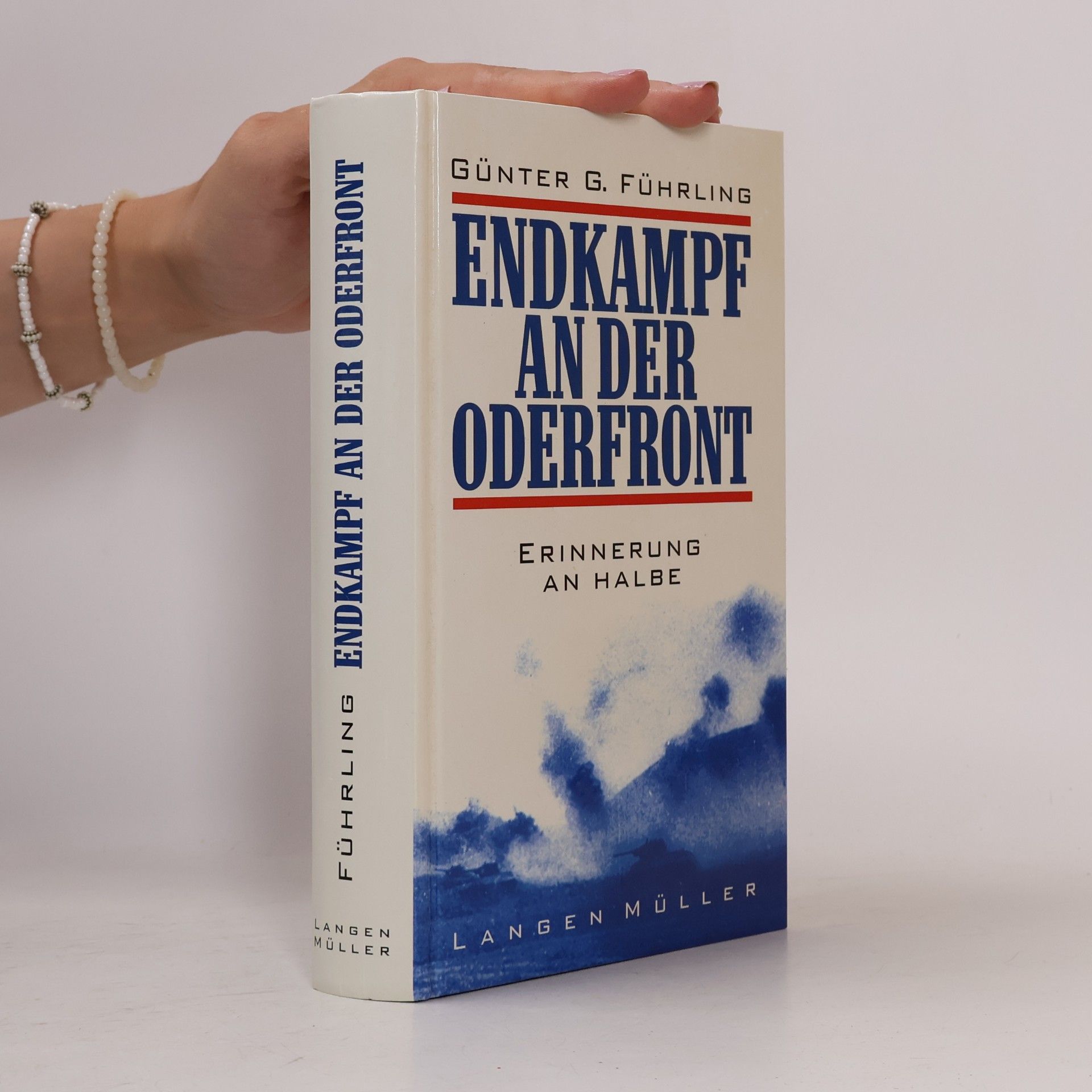 Günter G. Führling Endkampf an der Oderfront