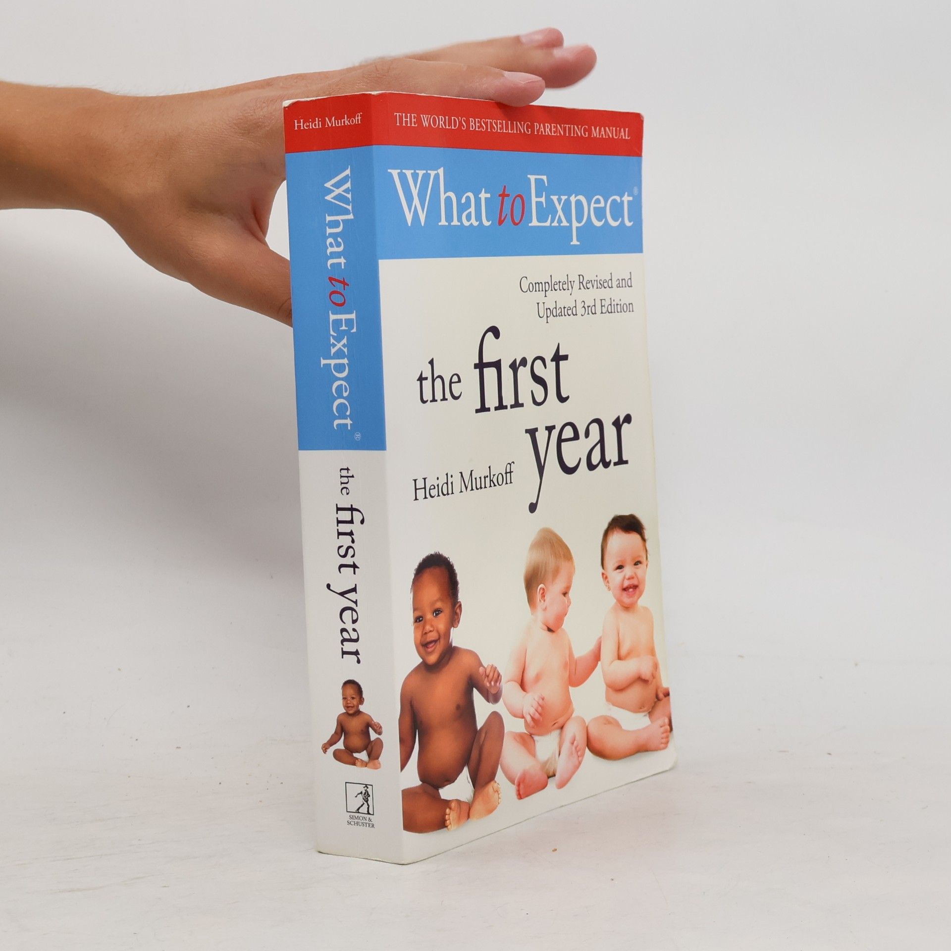 Heidi Murkoff What To Expect: The First Year