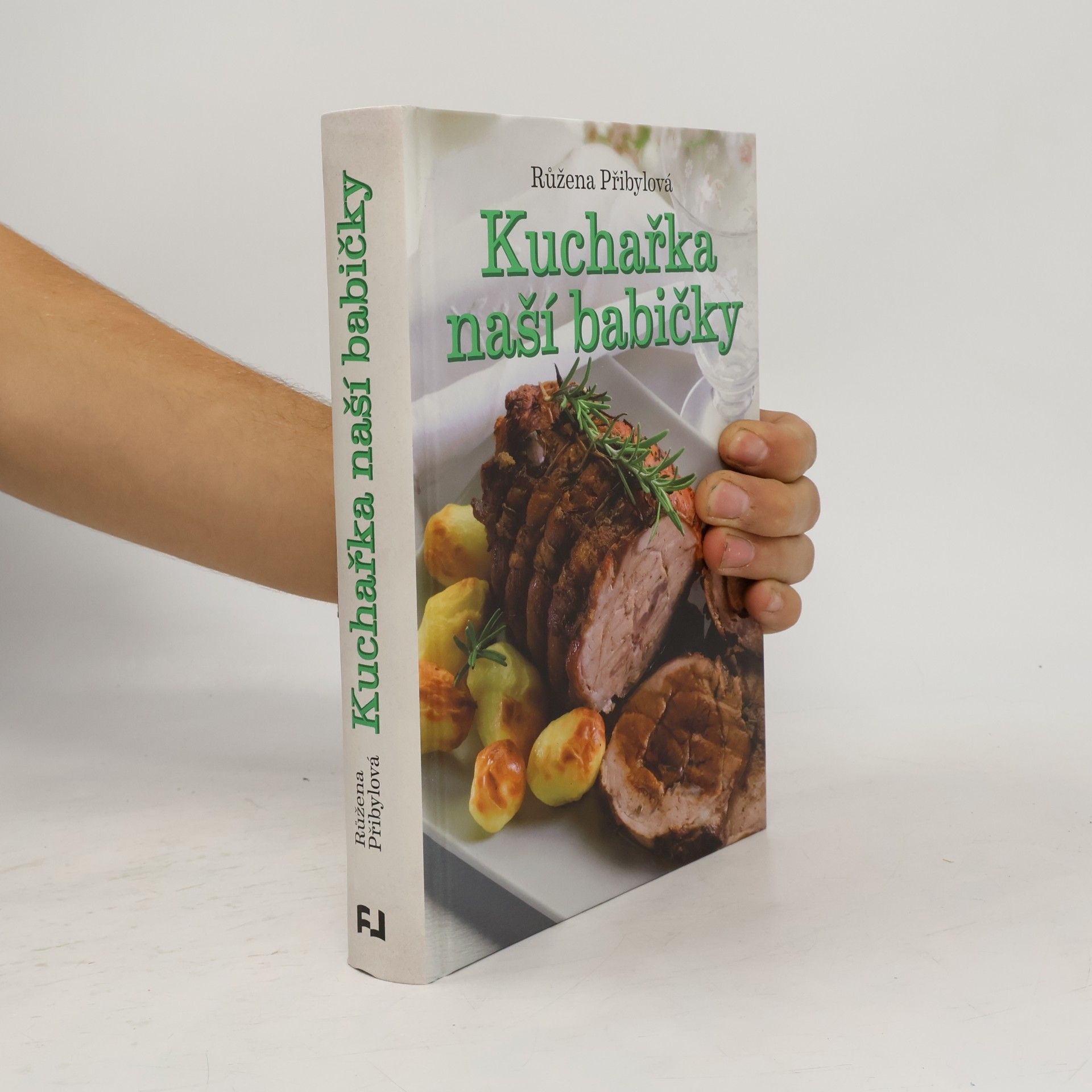 Růžena Přibylová Kuchařka naší babičky