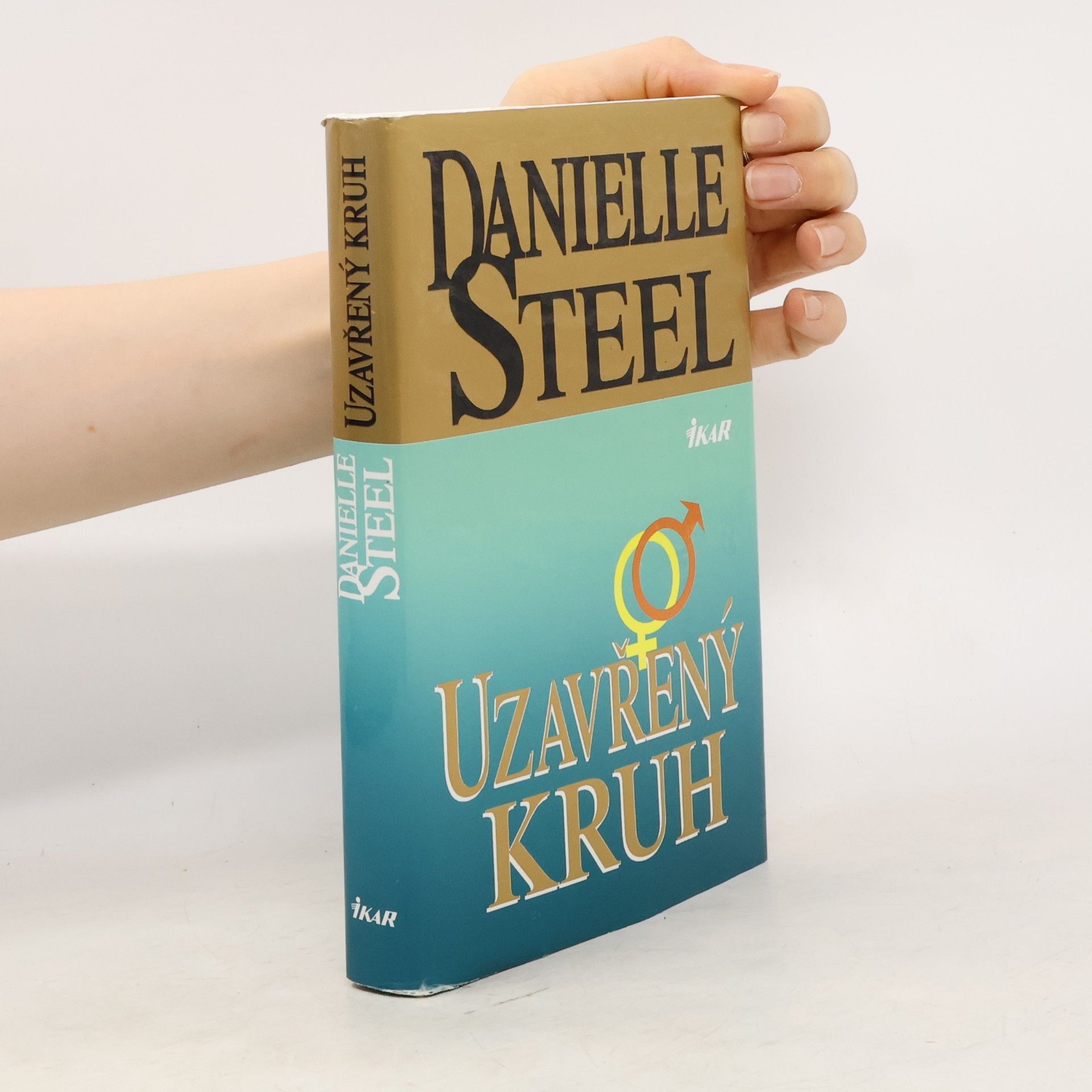 Danielle Steelová Uzavřený kruh