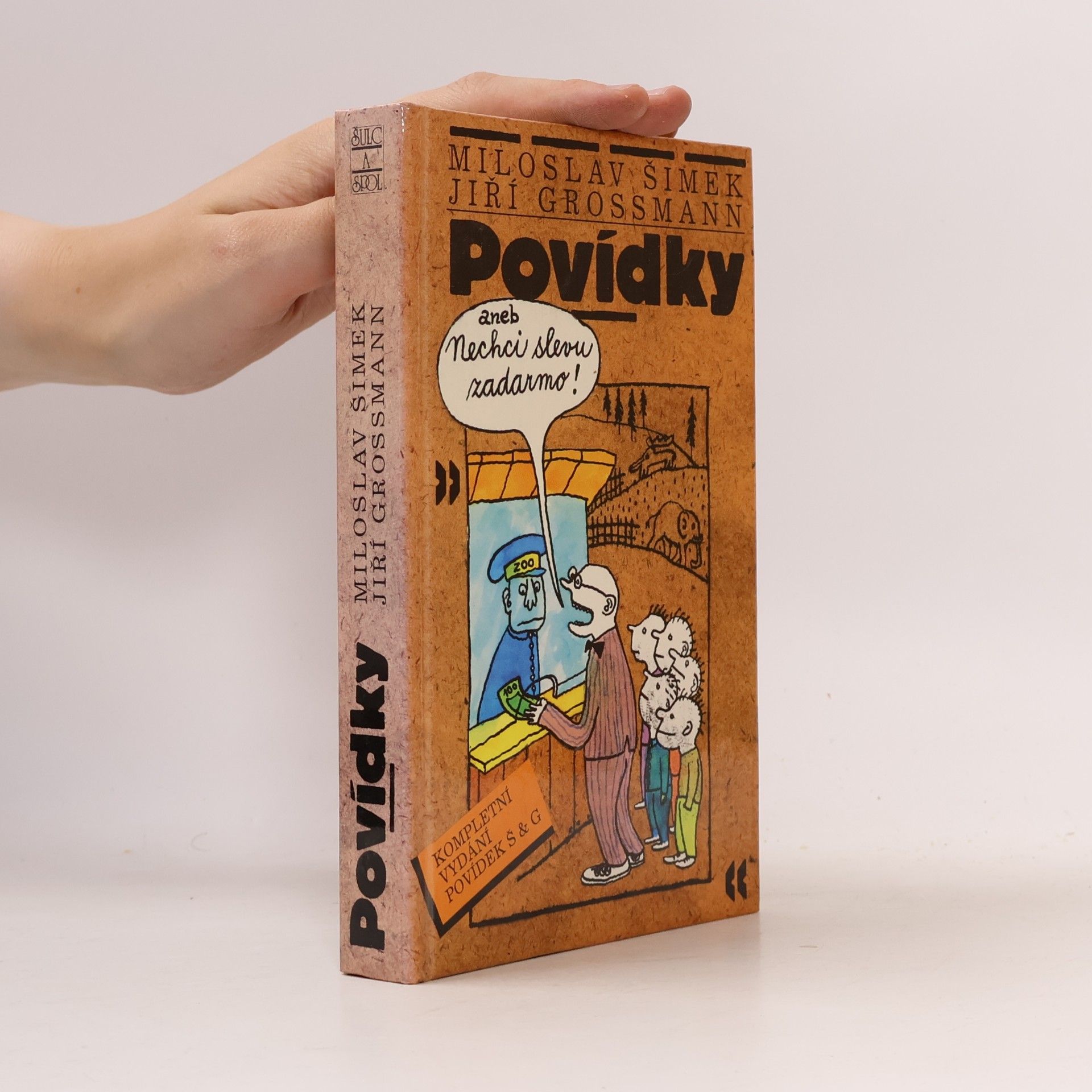 Miloslav Šimek Povídky aneb Nechci slevu zadarmo