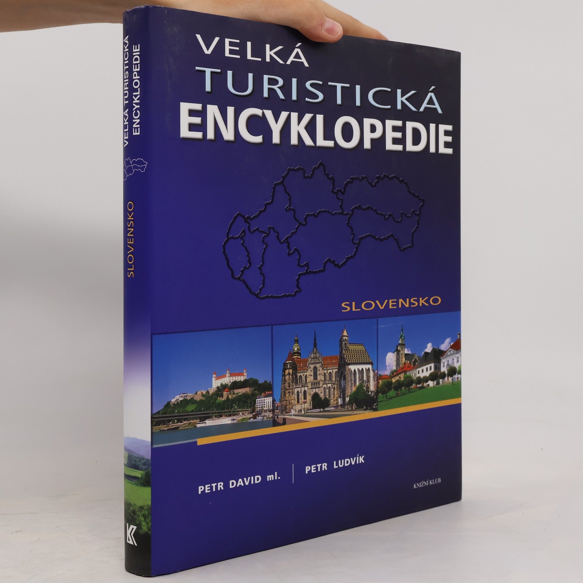 Velká turistická encyklopedie. Slovensko