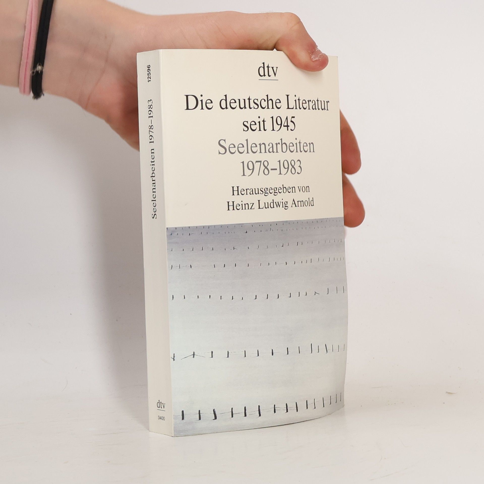 Autorenkollektiv Die deutsche Literatur seit 1945. Seelenarbeiten 1978-1983.