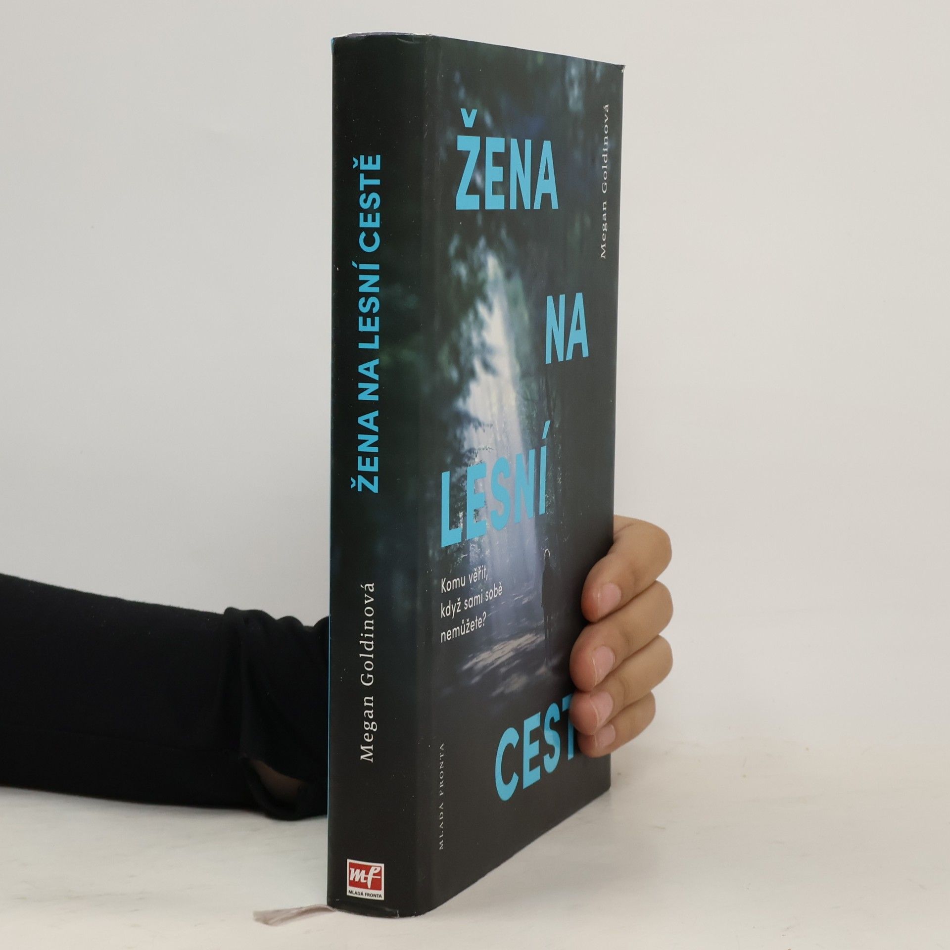 Megan Goldin Žena na lesní cestě