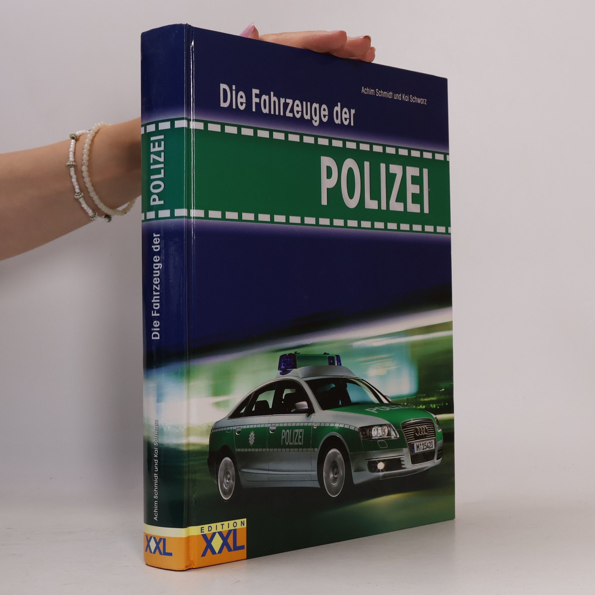 Achim Schmidt Die Fahrzeuge der Polizei
