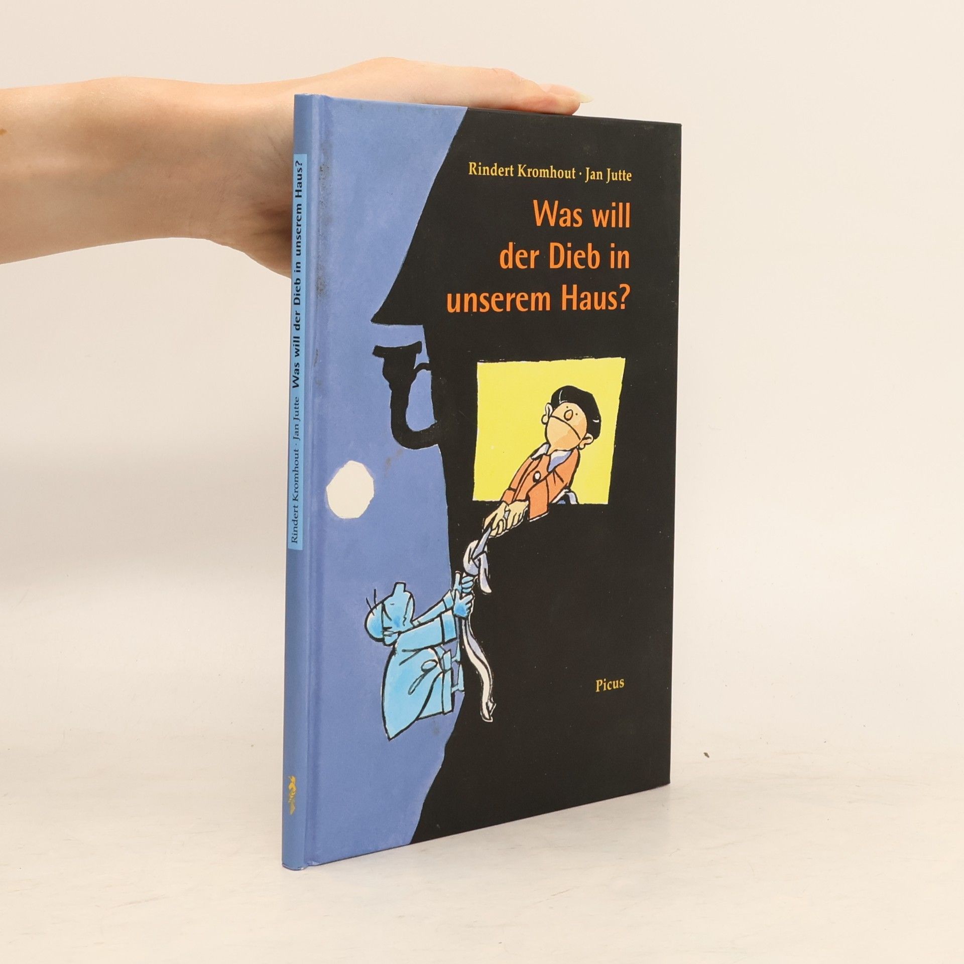 Rindert Kromhout Was will der Dieb in unserem Haus?