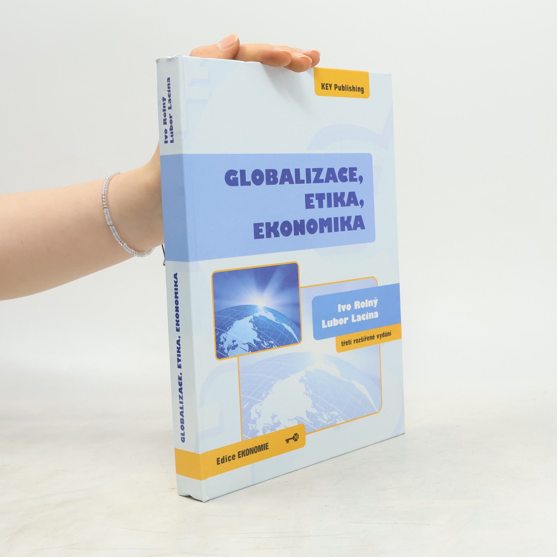 Globalizace, etika, ekonomika