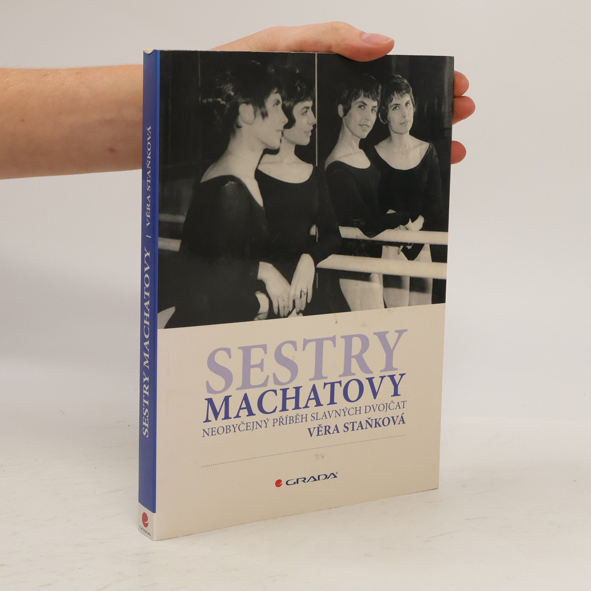 Věra Staňková Sestry Machatovy