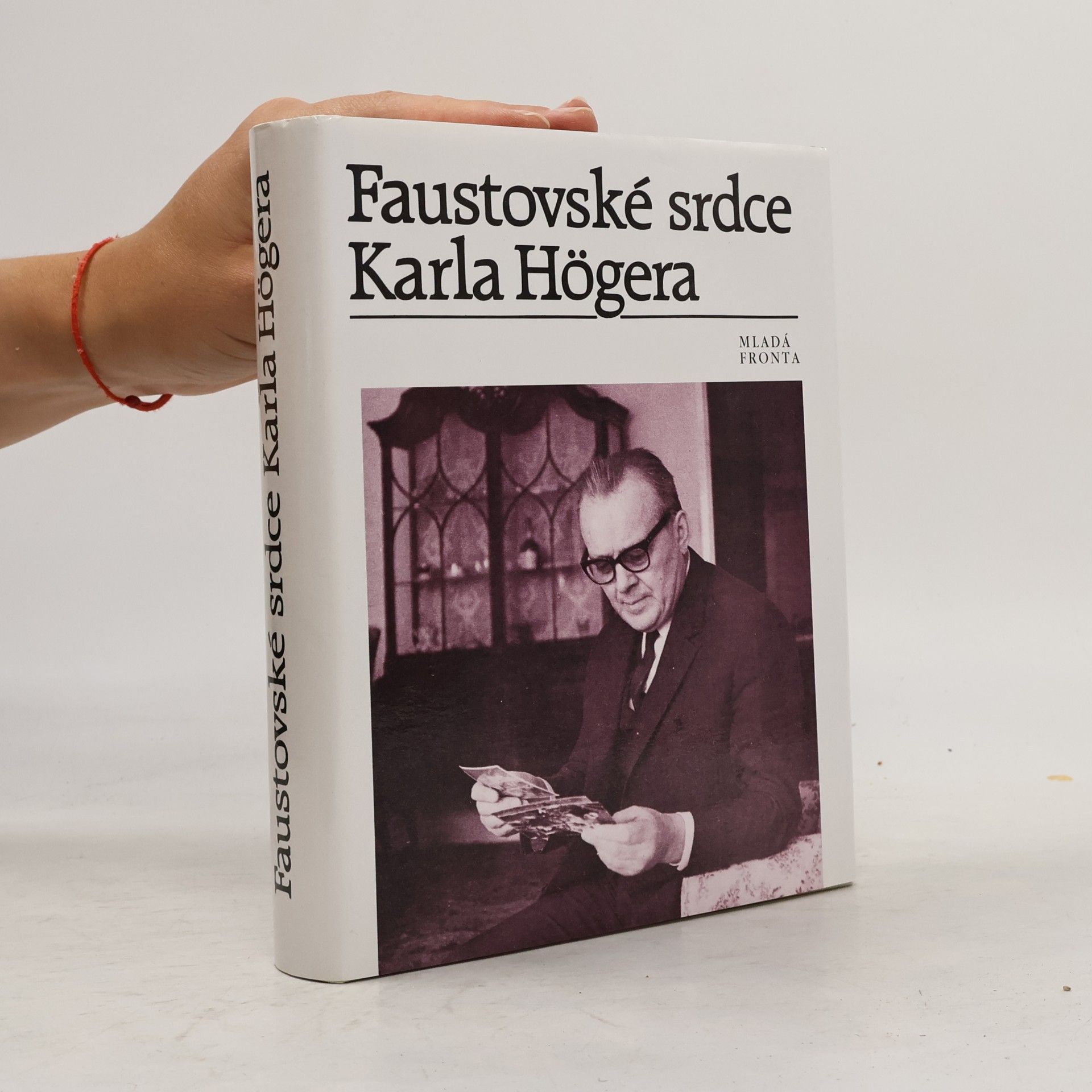 Faustovské srdce Karla Högera