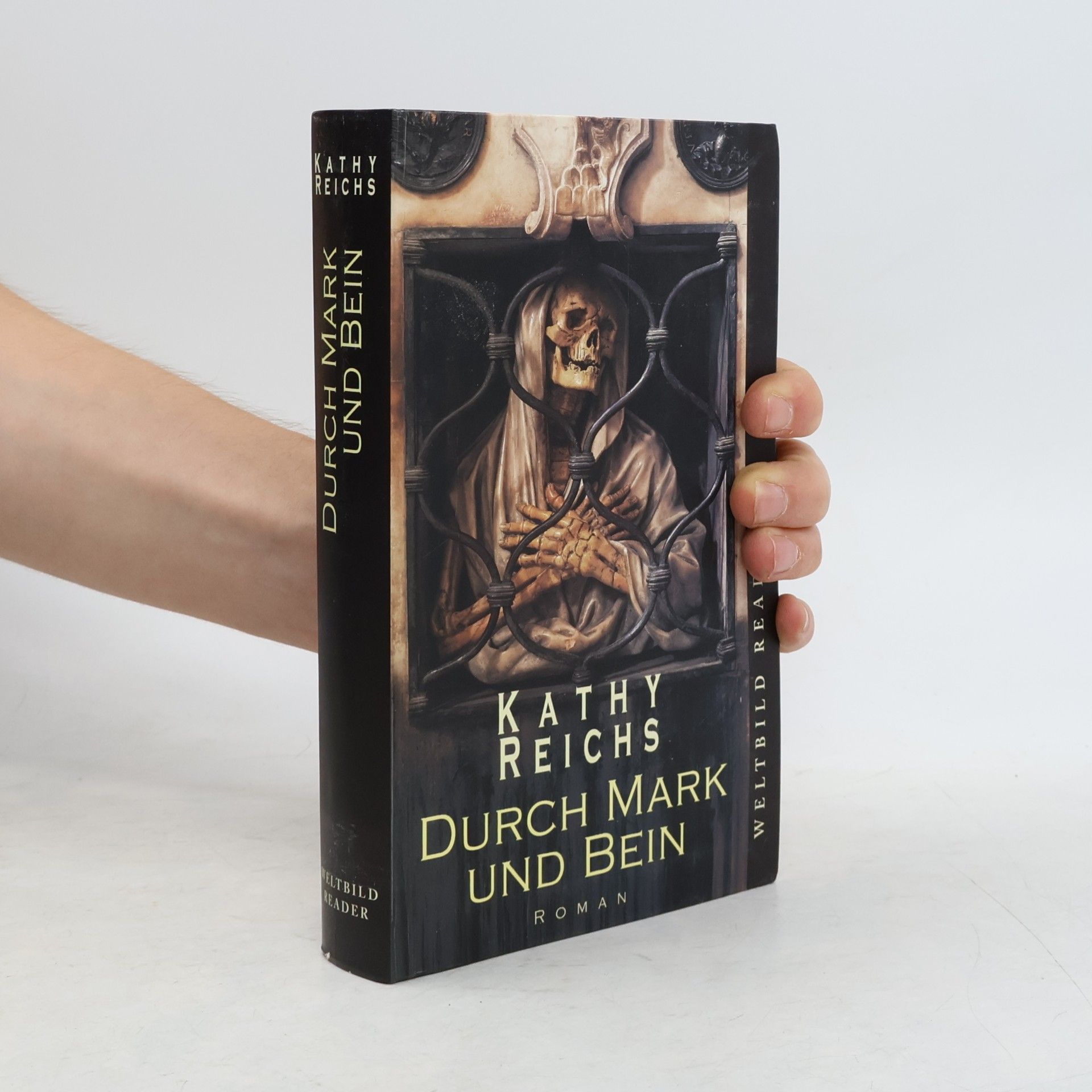 Kathy Reichs Durch Mark und Bein