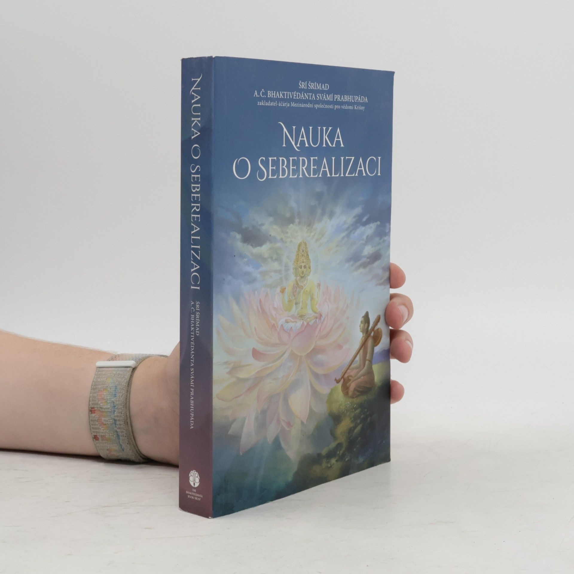 Šrí Šrímad A. Č. Bhaktivédanta Swami Prabhupáda Nauka o seberealizaci