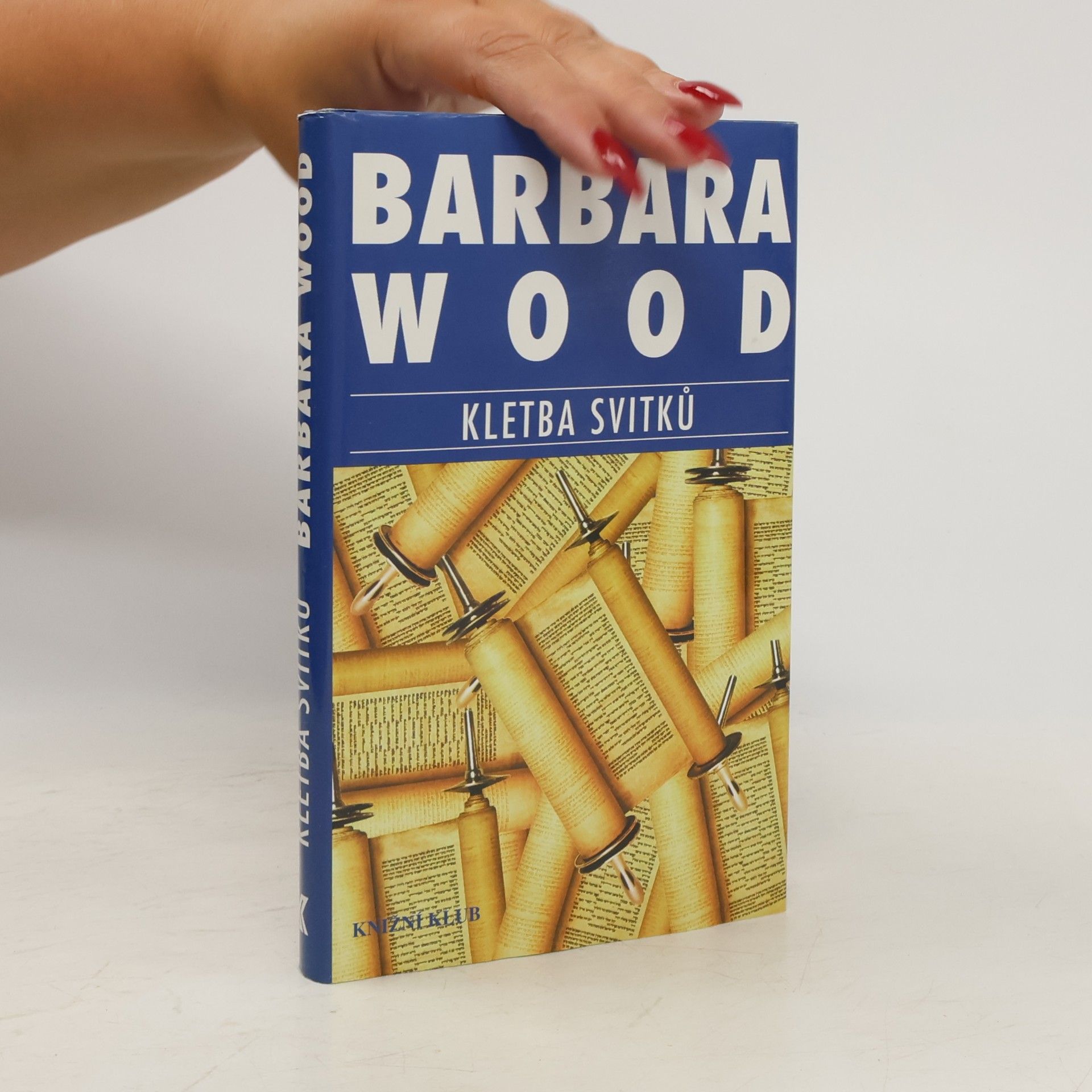 Barbara Wood Kletba svitků