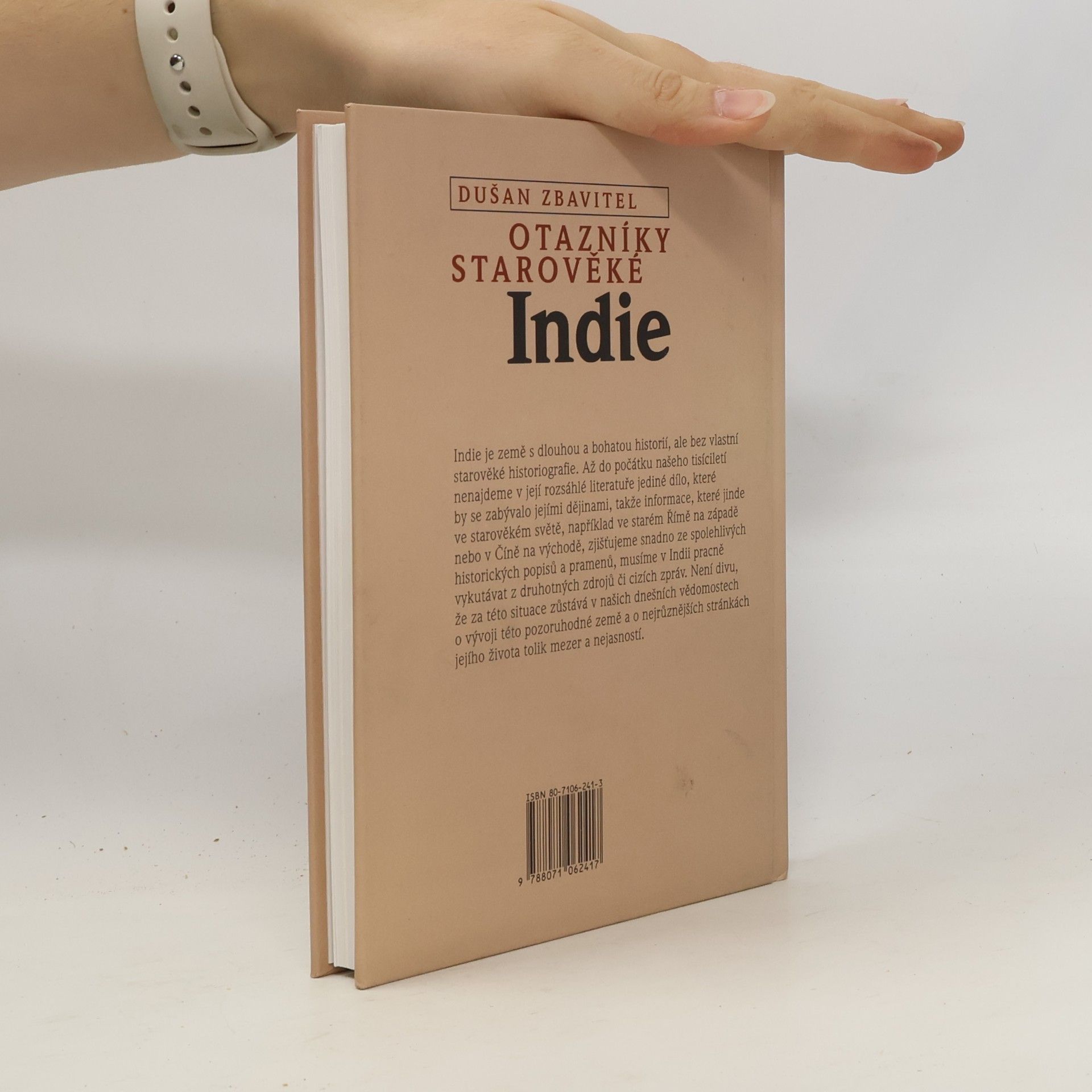 Dušan Zbavitel Otazníky starověké Indie