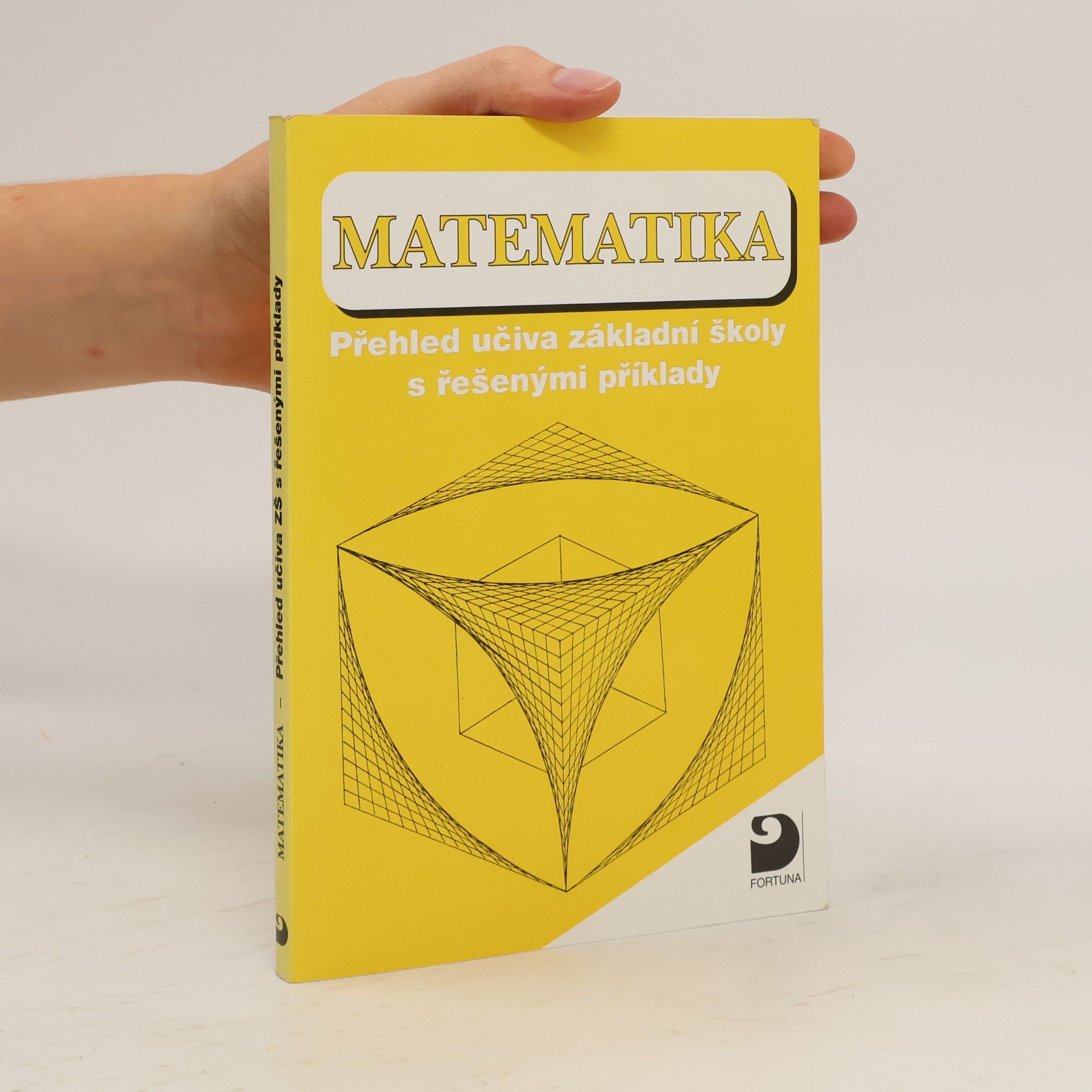 Hana Lukšová Matematika. Přehled učiva základní školy s řešenými příklady
