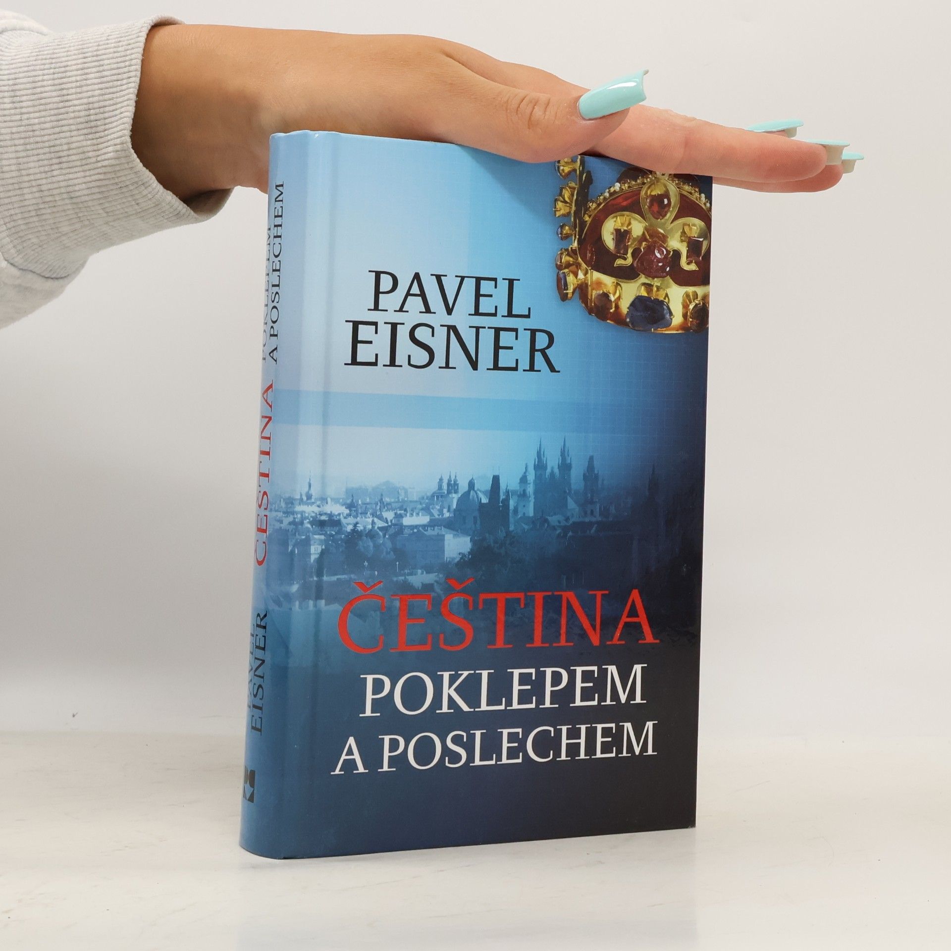 Pavel Eisner Čeština poklepem a poslechem
