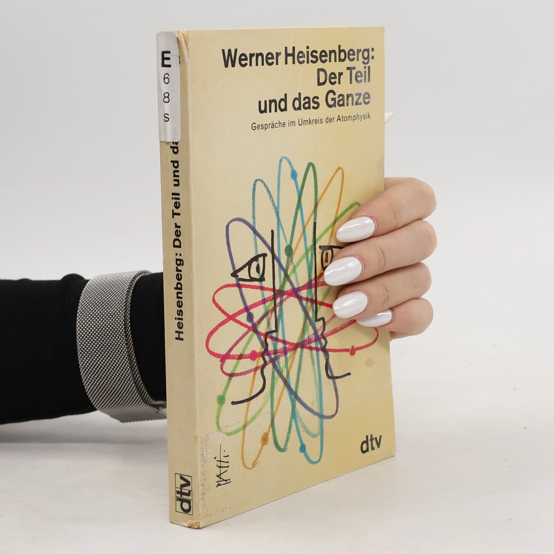 Werner Heisenberg Der Teil und das Ganze