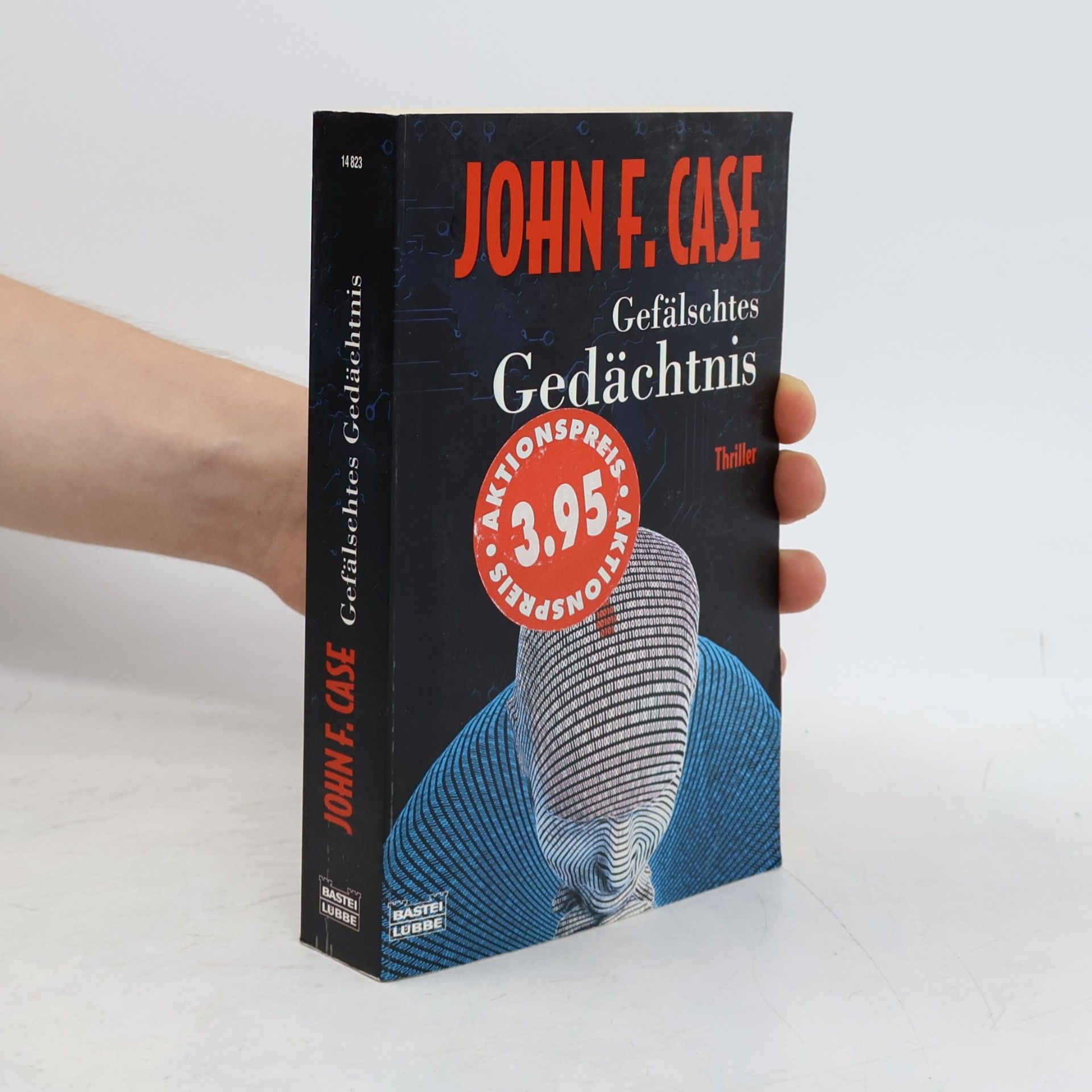 John Case Gefälschtes Gedächtnis