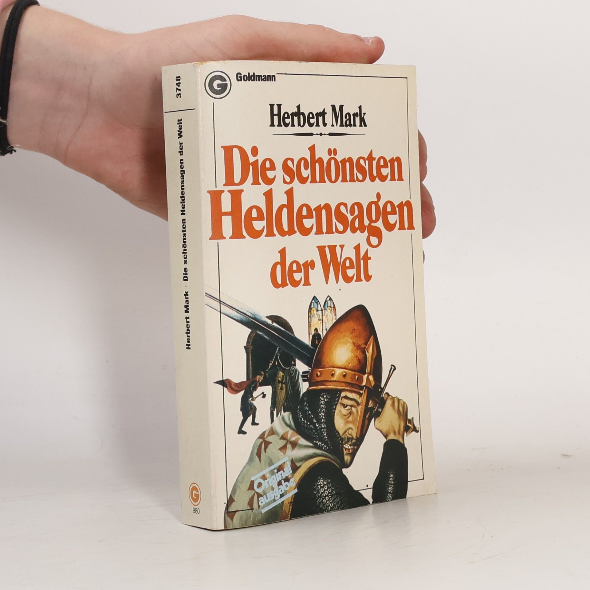 Herbert Mark Die schönsten Heldensagen der Welt