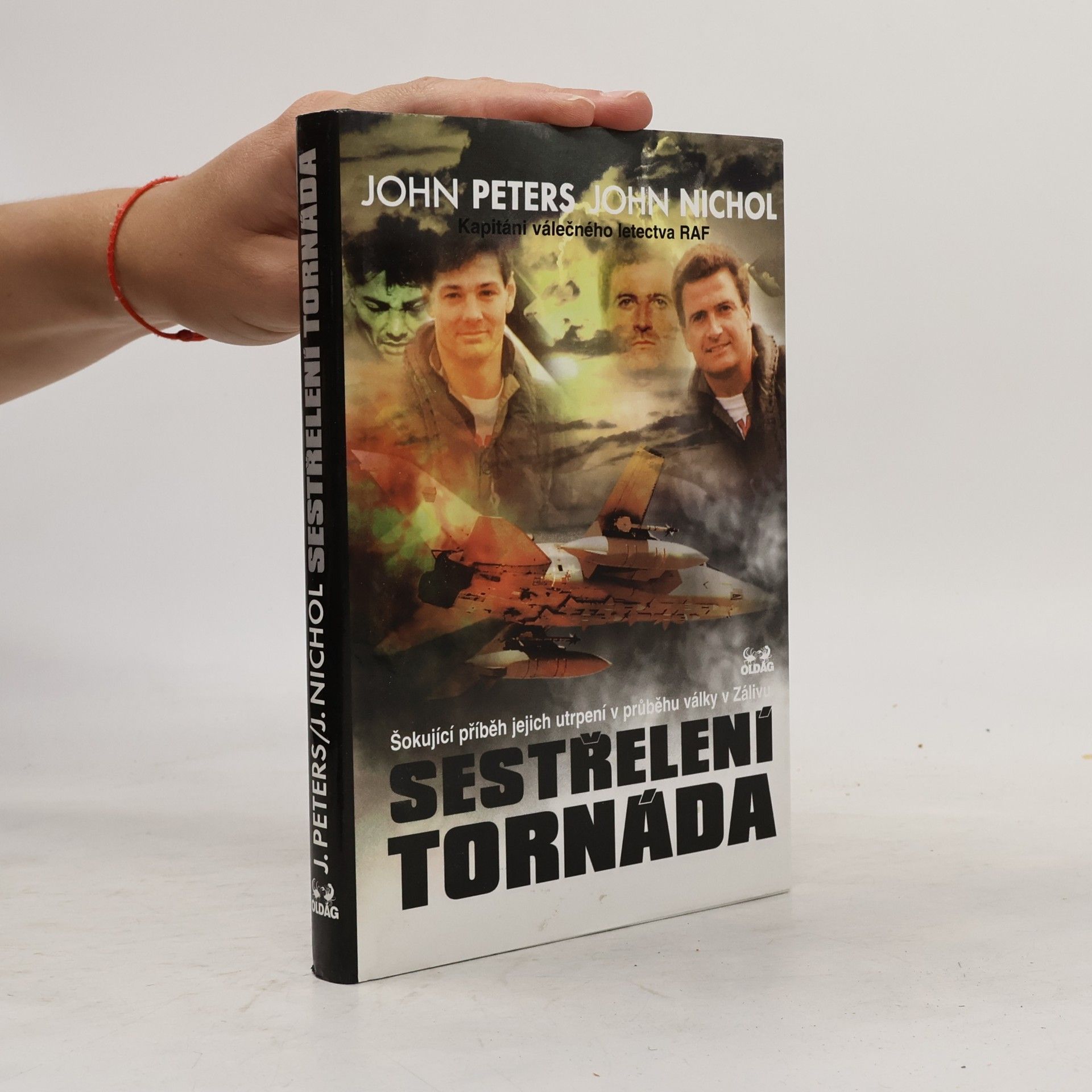 Sestřelení tornáda. Šokující příběh jejich utrpení v průběhu války v Zálivu
