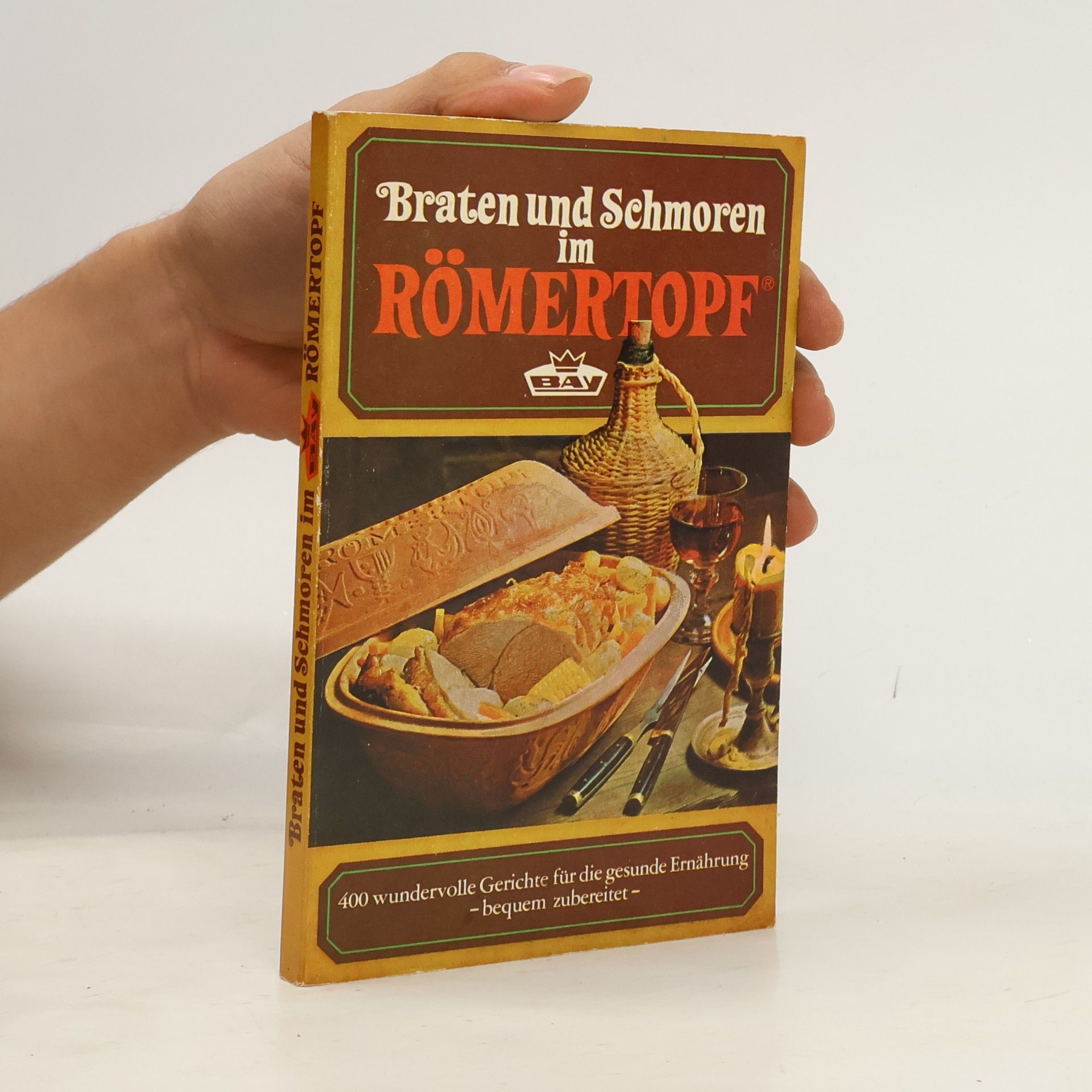 Eva Exner Braten und Schmoren im Römertopf