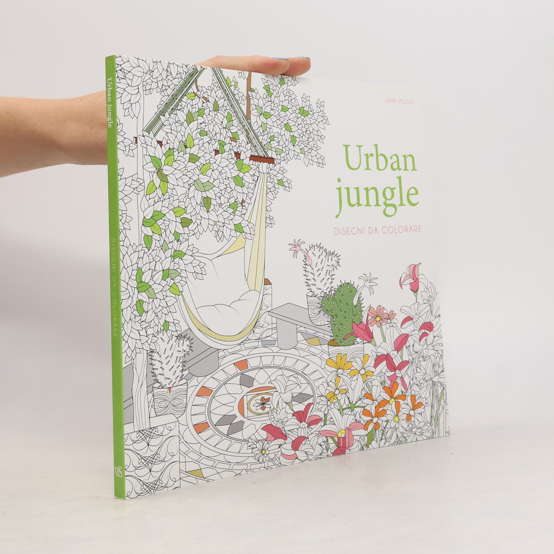 Sarah MUZIO Hobby e sport: Urban jungle. Disegni da colorare