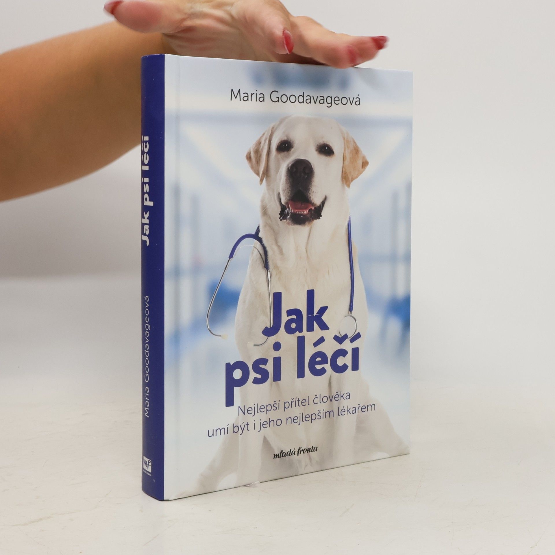 Maria Goodavage Jak psi léčí
