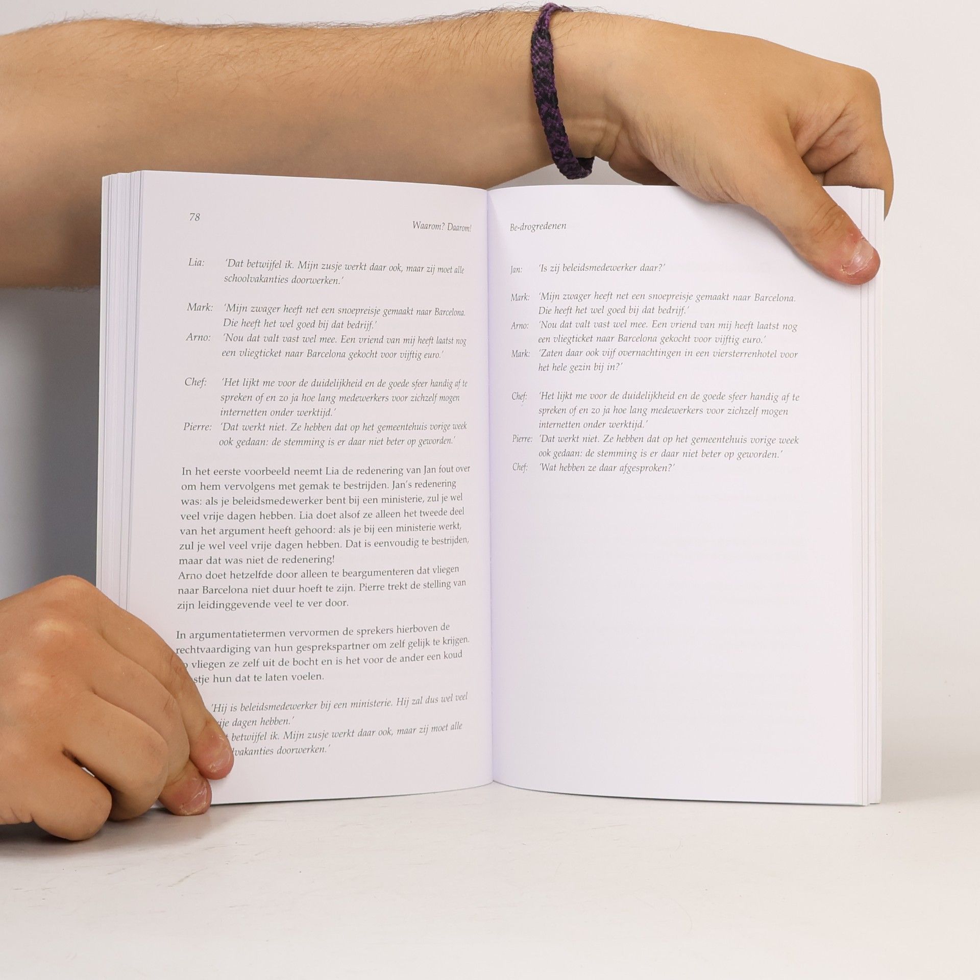 Johannes de Geus Waarom? Daarom! 30 tips over argumenteren in de praktijk