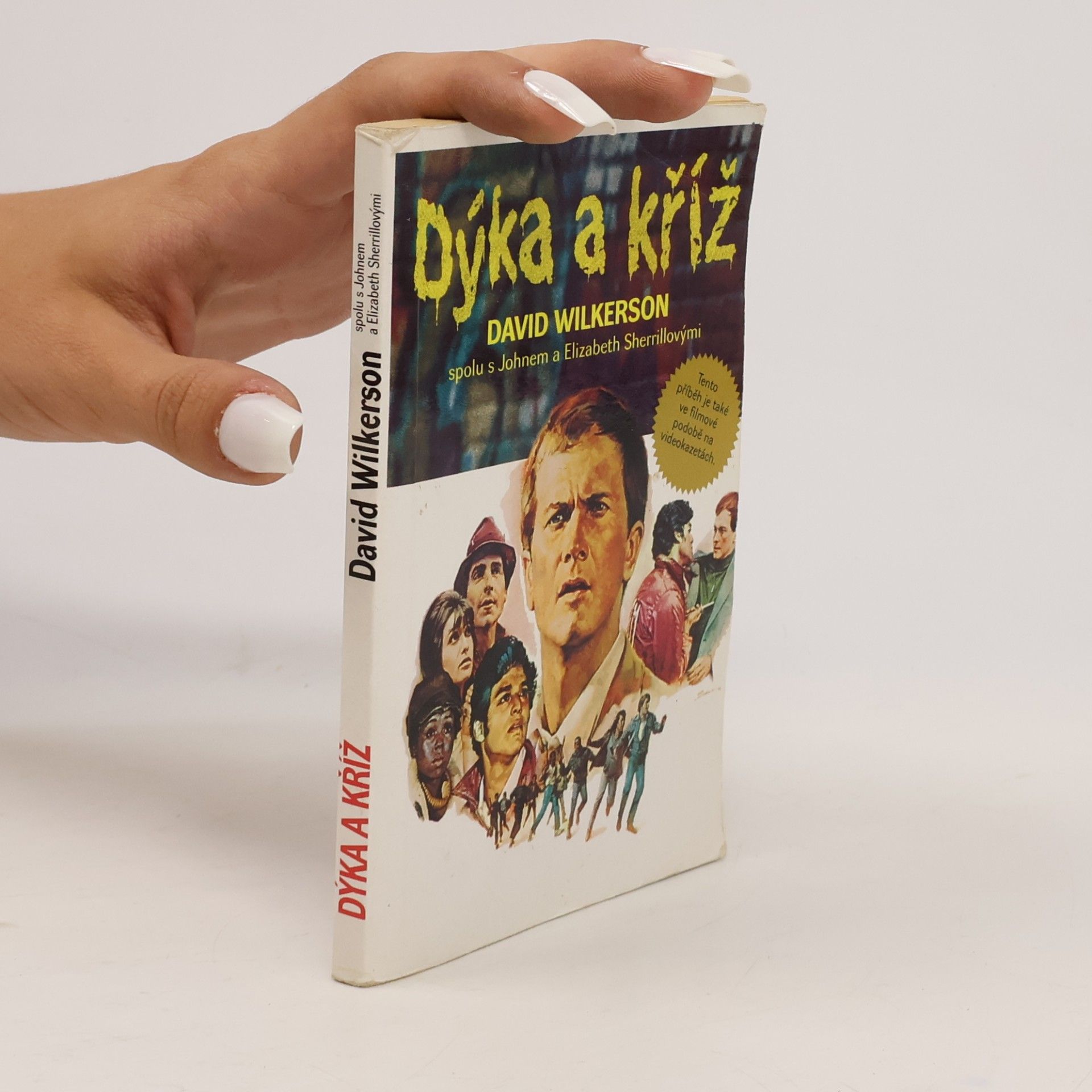 David Wilkerson Dýka a kříž