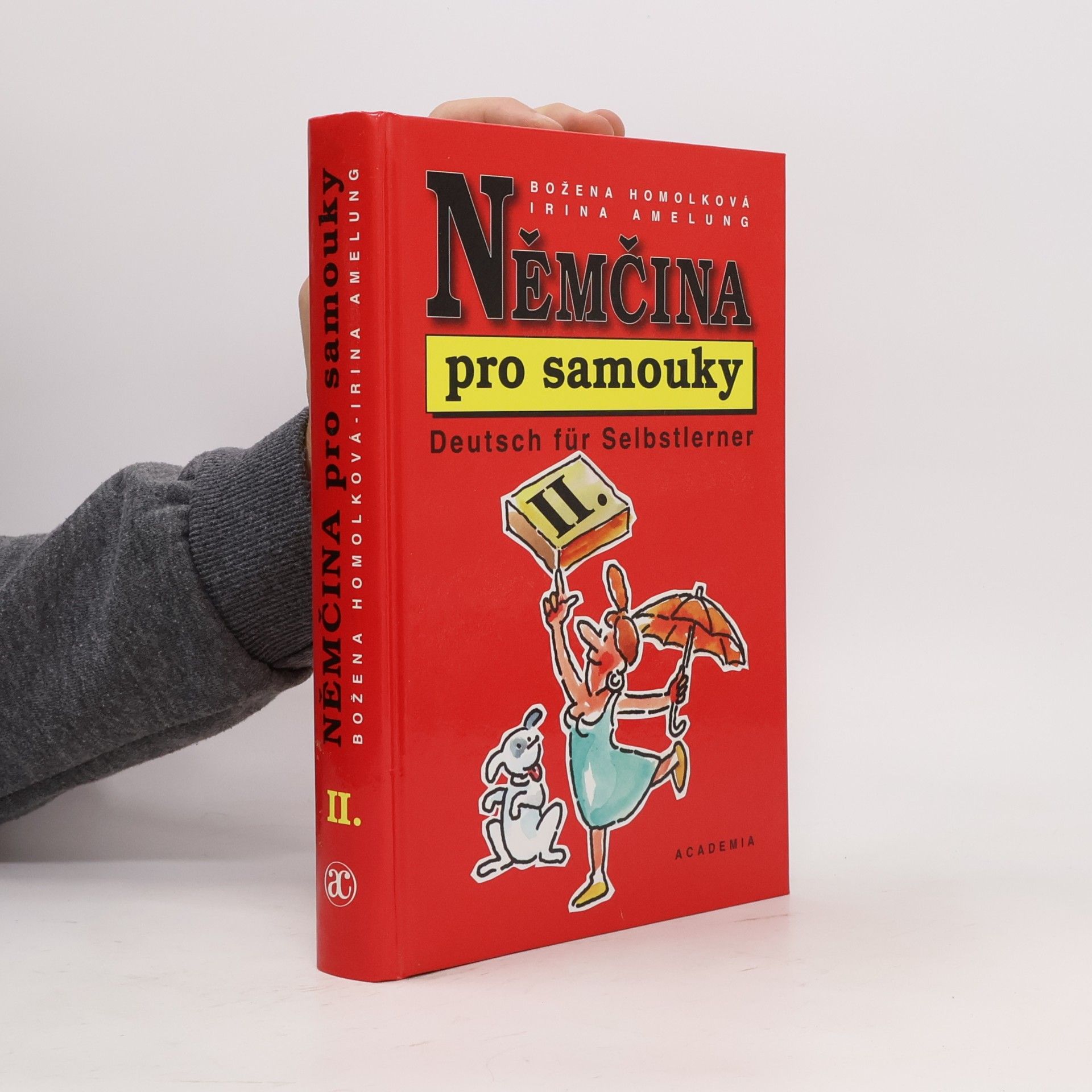 Irina Amelung Němčina pro samouky II. = Deutsch für Selbstlerner II.